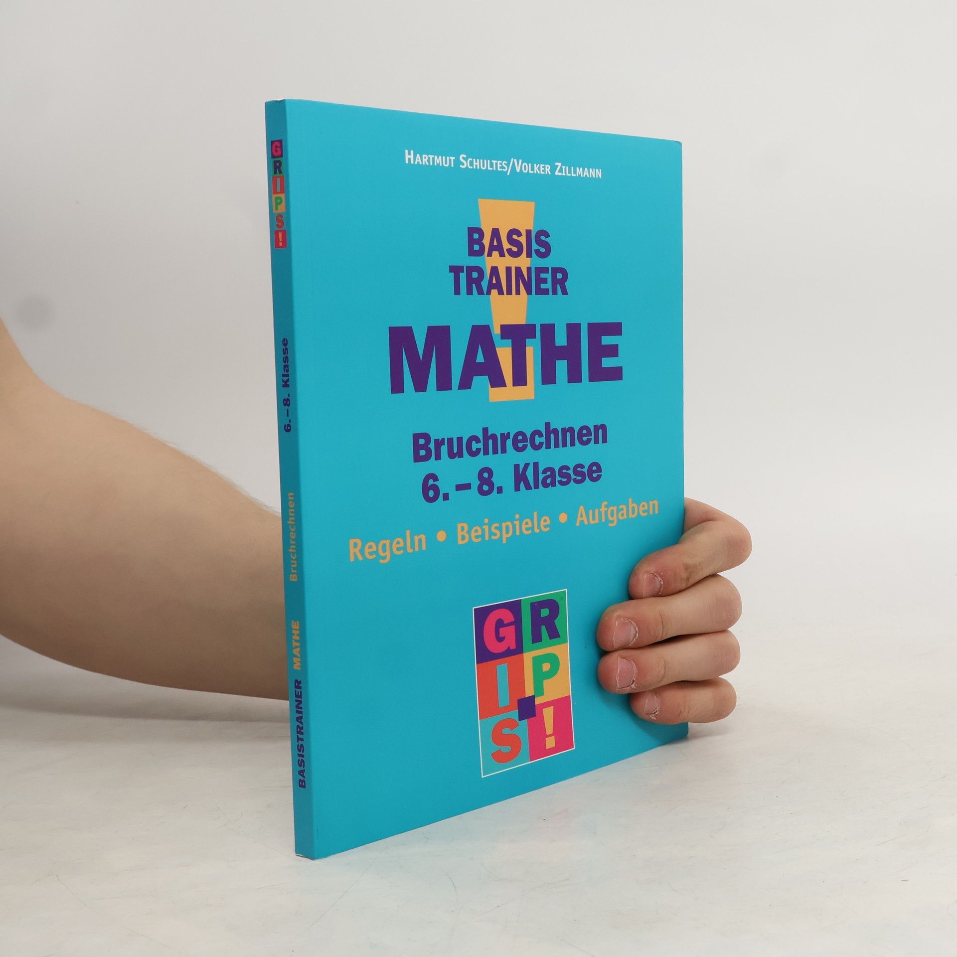 Hartmut Schultes Basistrainer Mathe