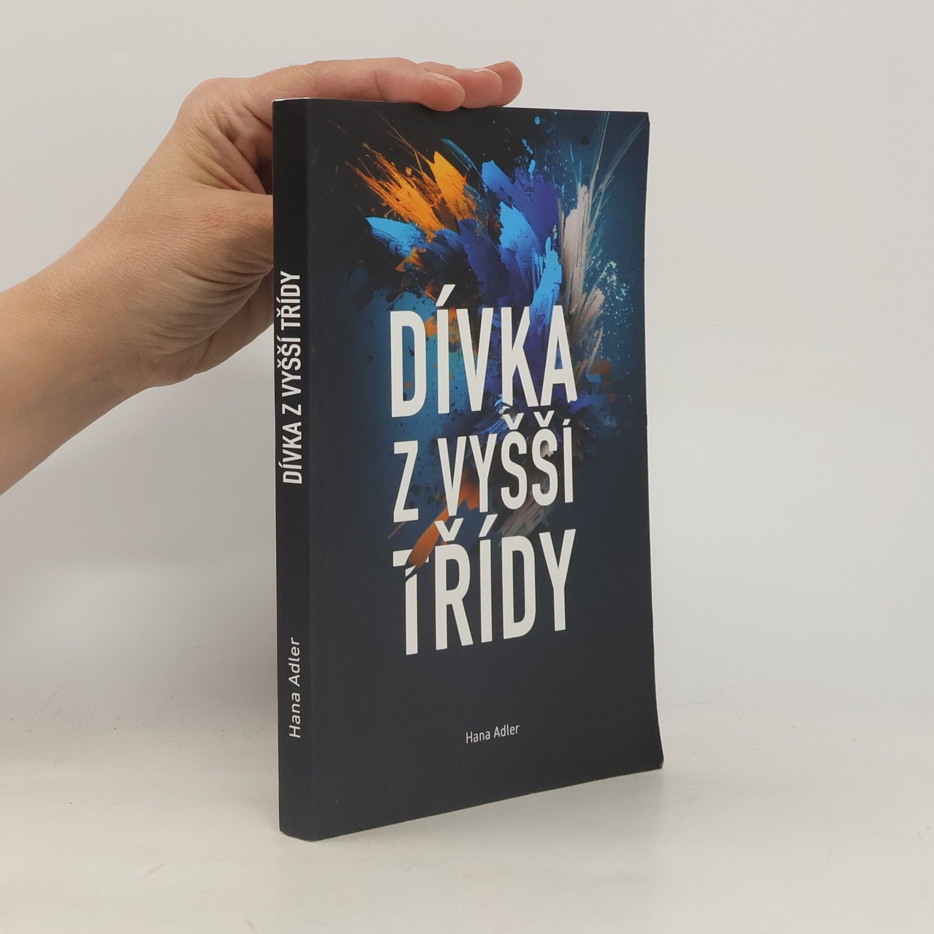 Hana Adler Dívka z vyšší třídy