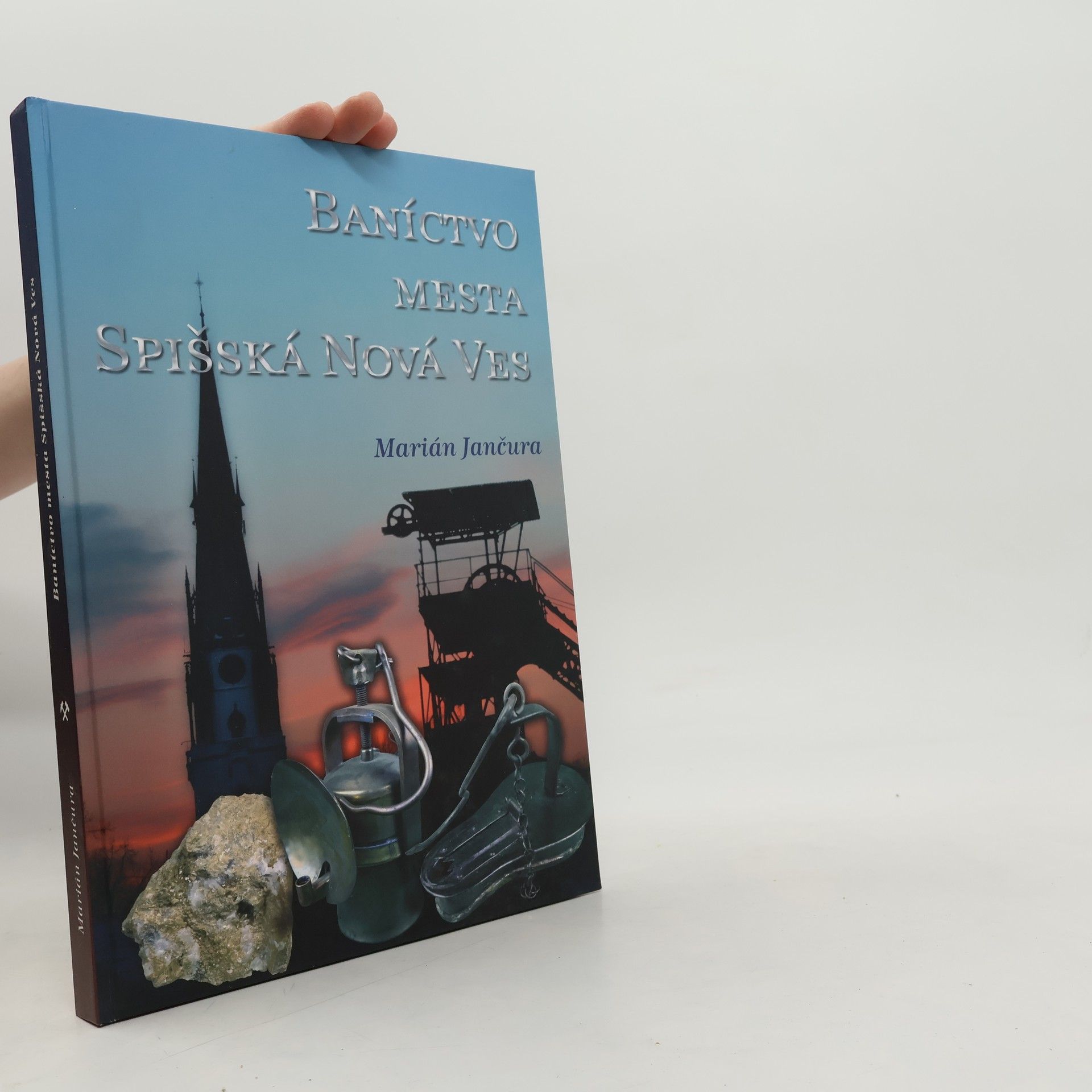 Marián Jančura Baníctvo mesta Spišská Nová Ves