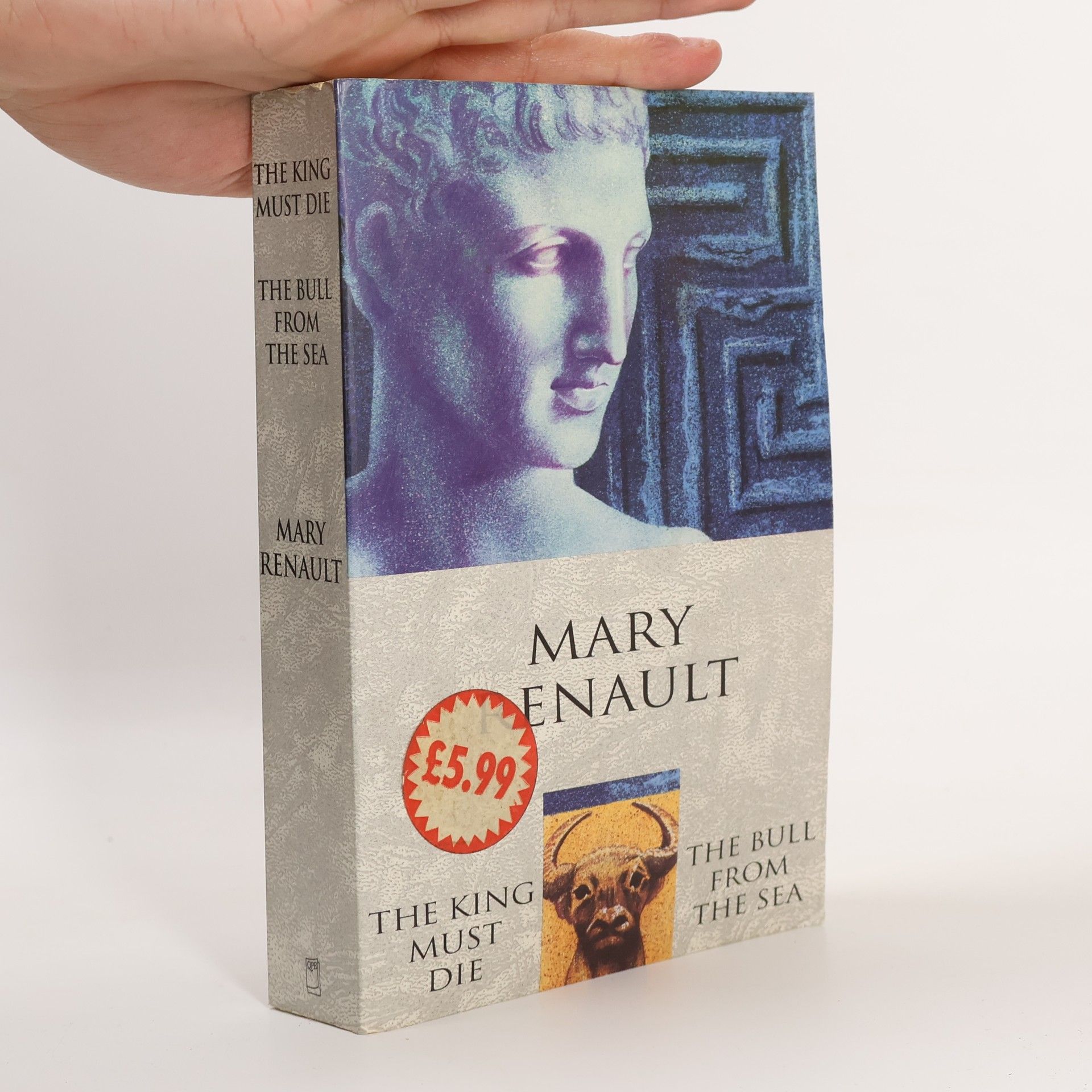 Mary Renault The King Must Die. The Bull from the Sea