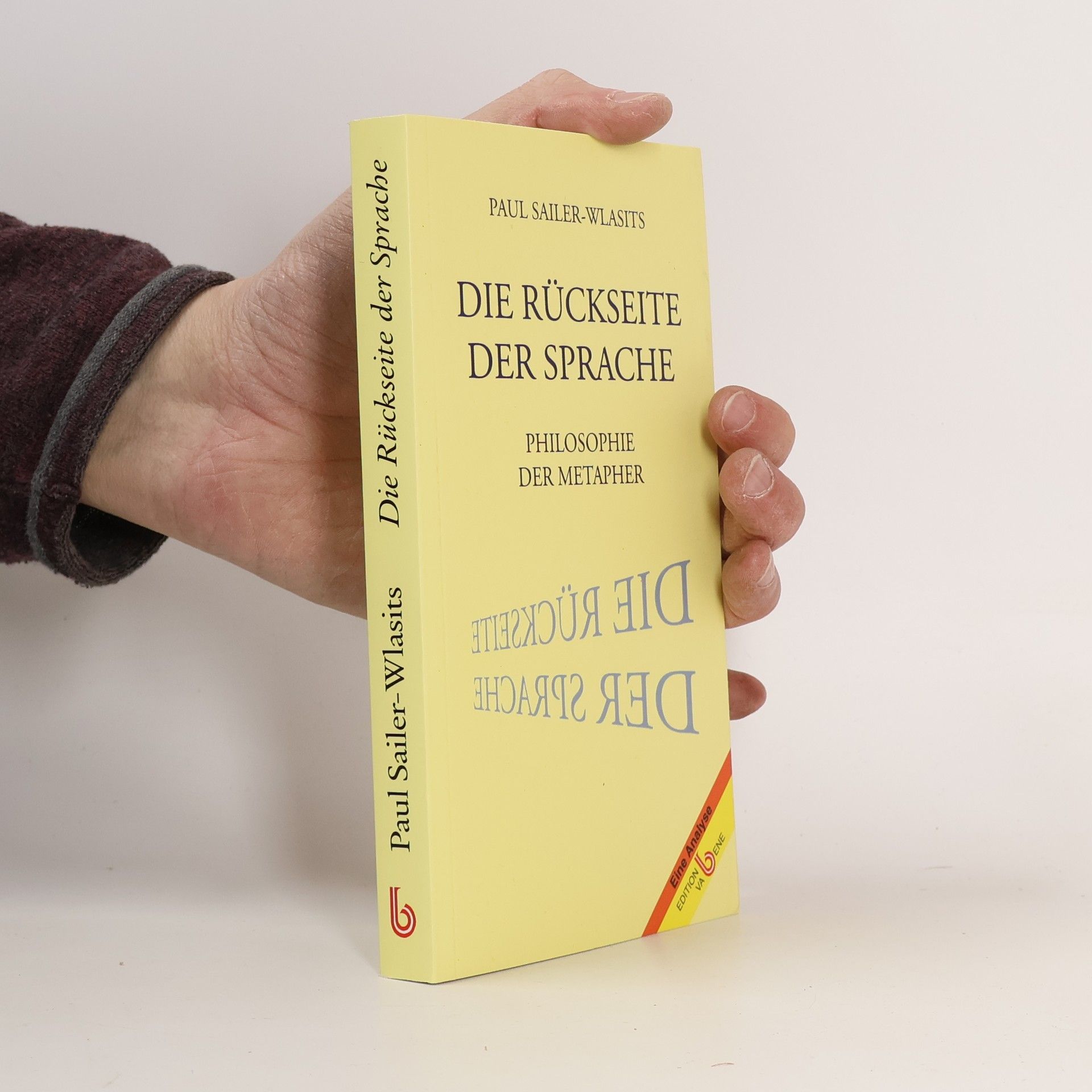 Paul Sailer-Wlasits Die Rückseite der Sprache