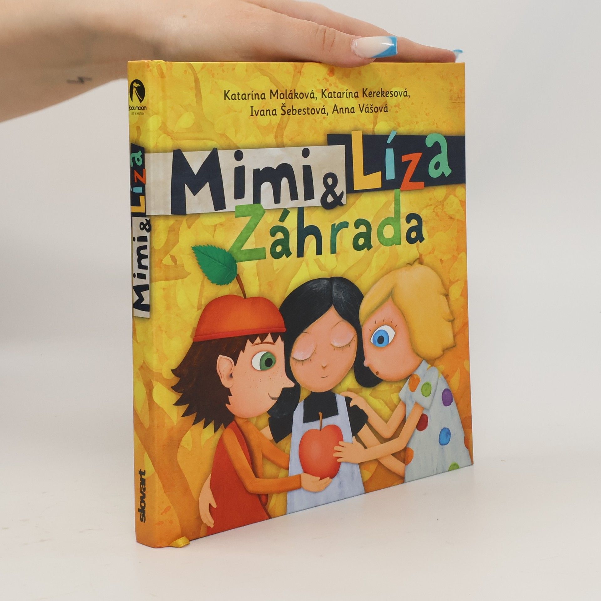 Katarína Moláková Mimi & Líza. Záhrada