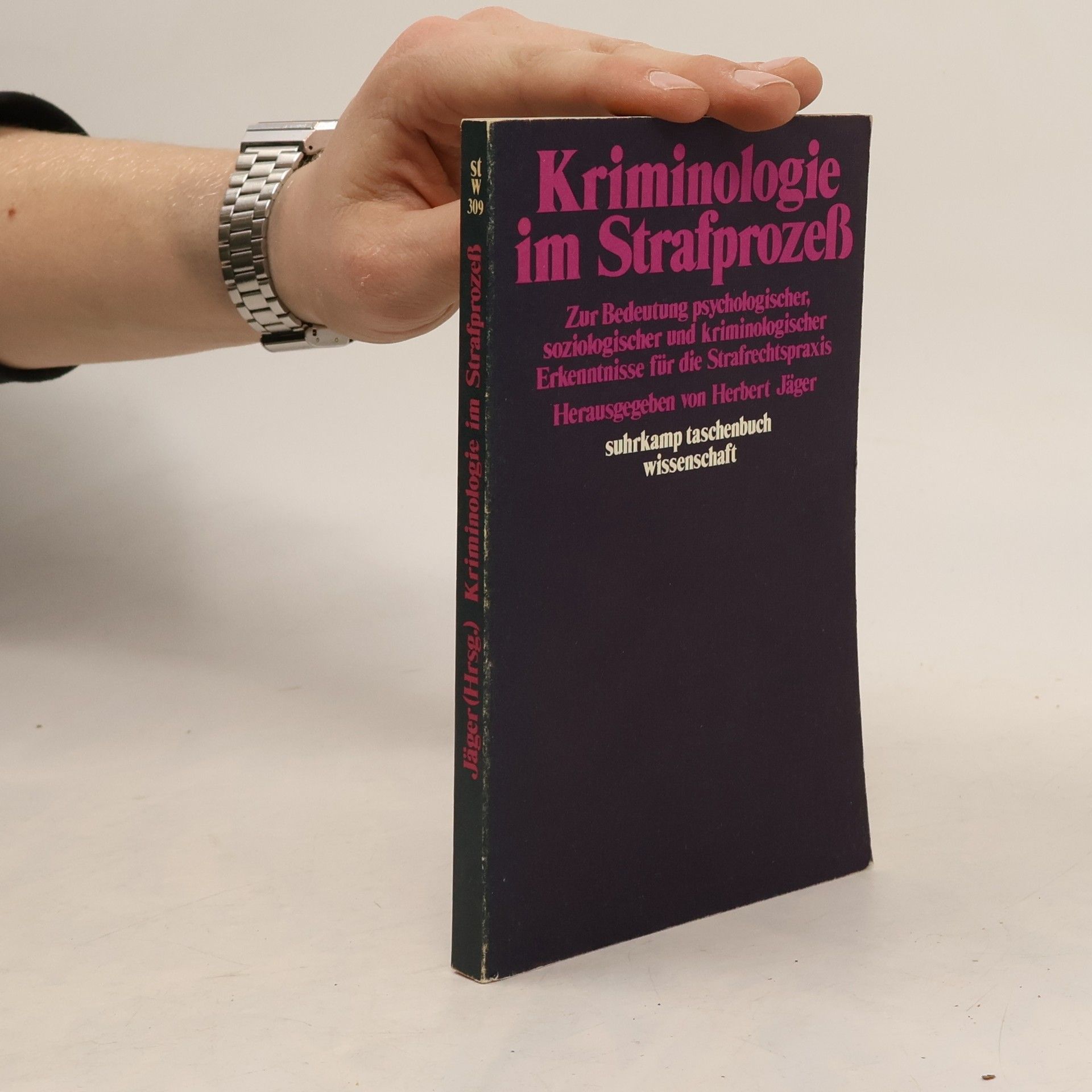 Suhrkamp Taschenbuch Wissenschaft - 309: Kriminologie im Strafprozess