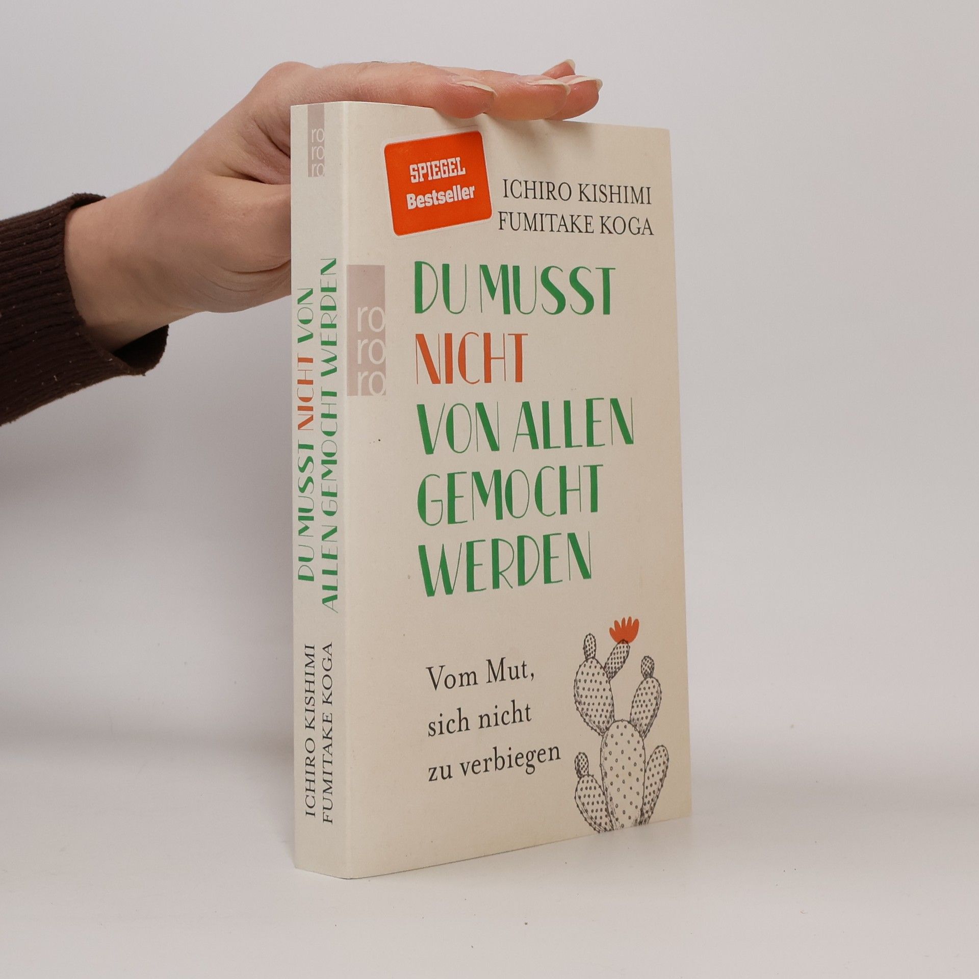 Ičiró Kišimi Du musst nicht von allen gemocht werden