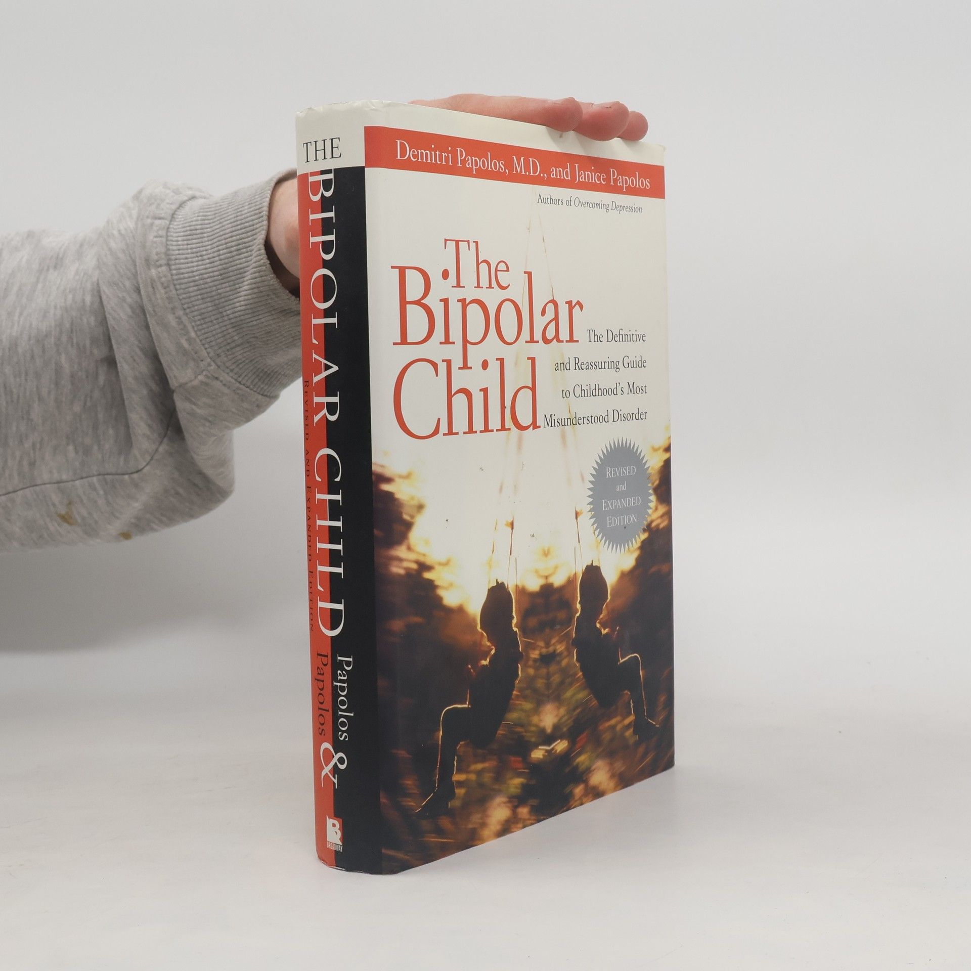 Demitri F. Papolos The Bipolar Child