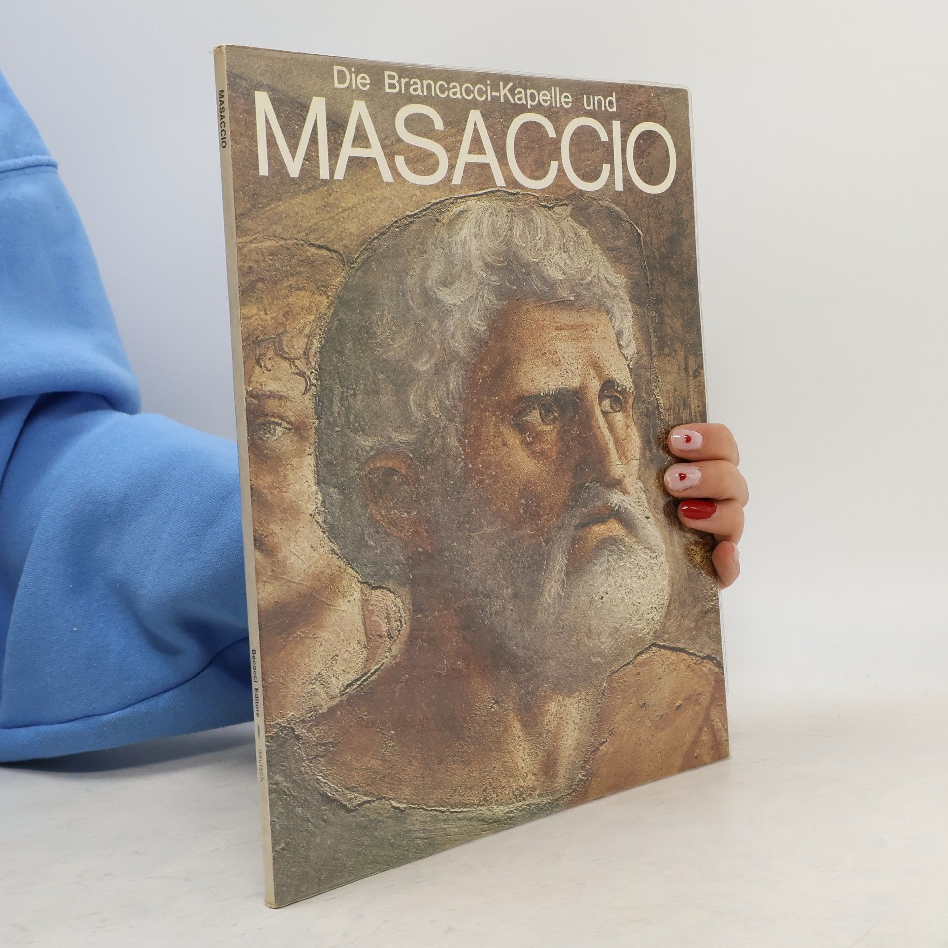 Masaccio Die Brancacci-Kapelle und Masaccio