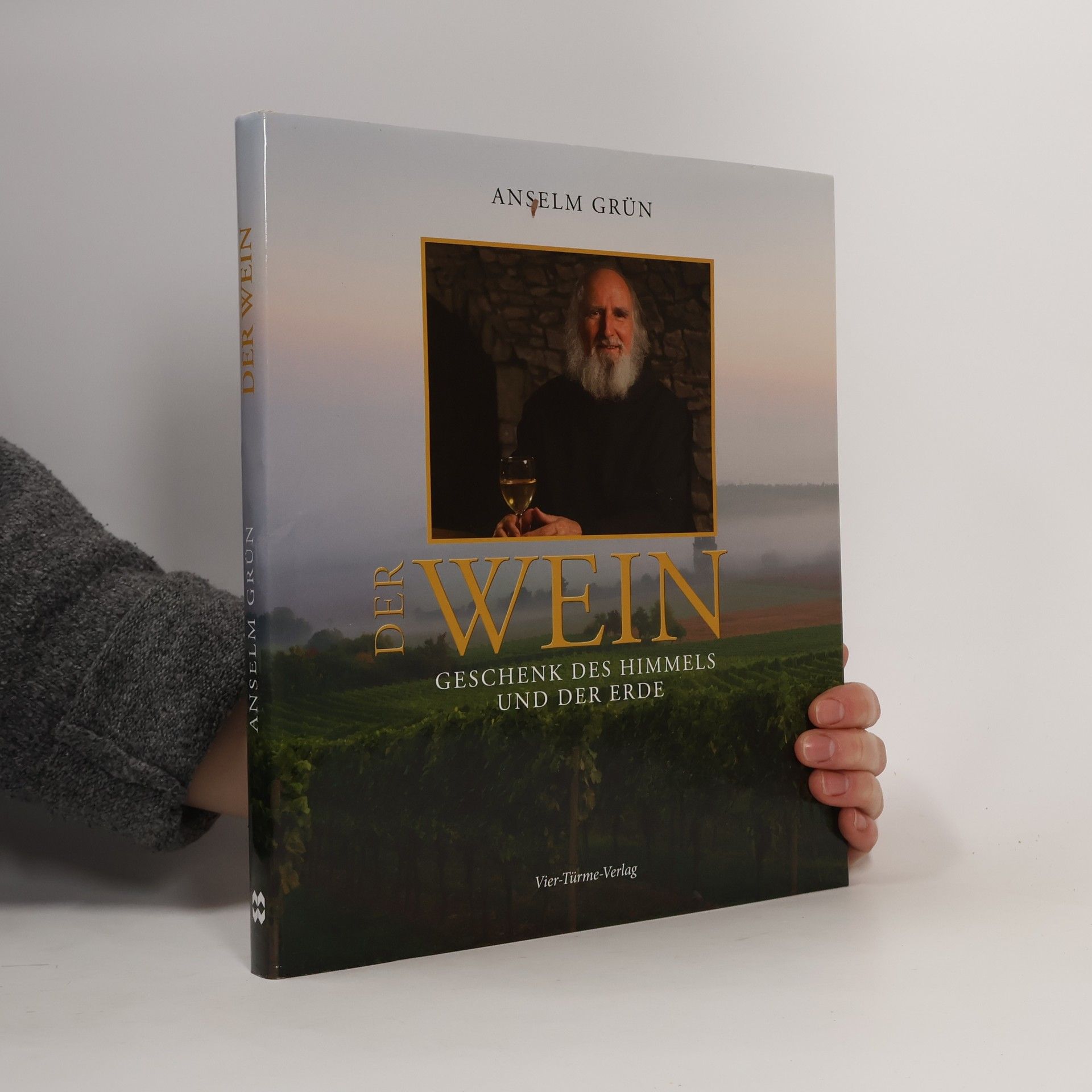 Anselm Grün Der Wein