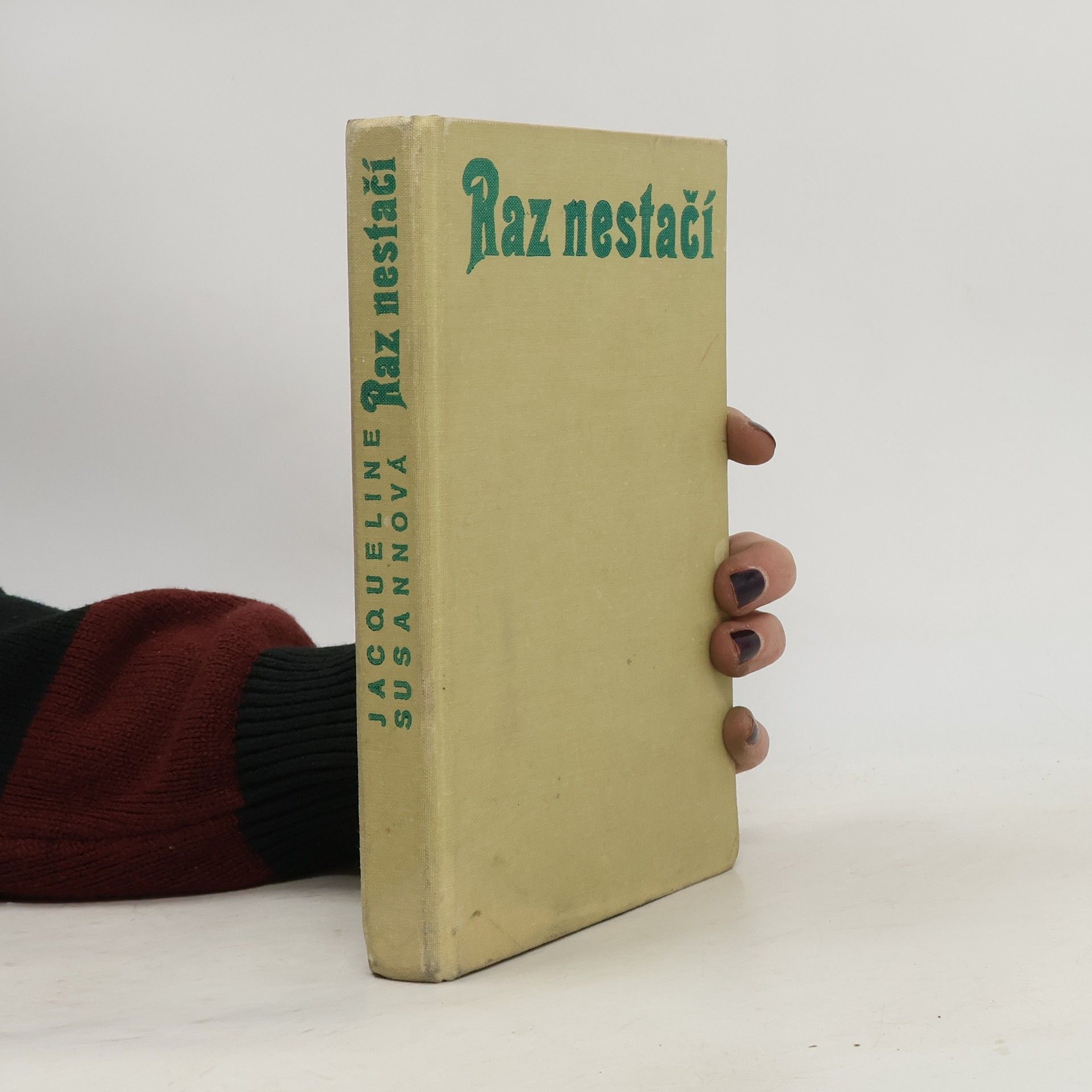 Jacqueline Susann Raz nestačí