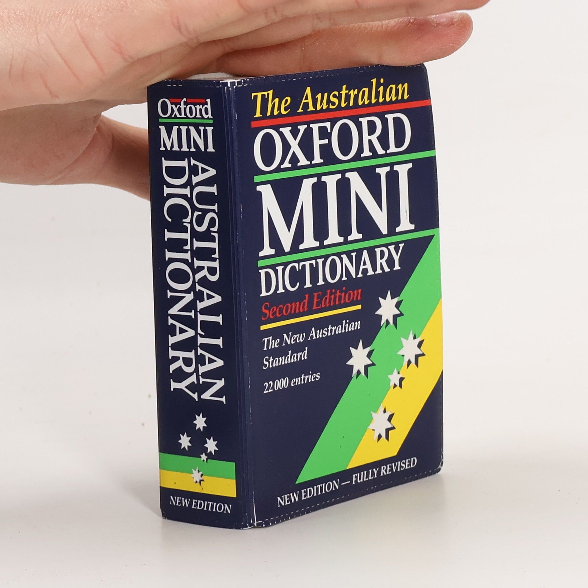 Hilary Kent The Australian Oxford Mini Dictionary: Second Edition - The New Australian Standard - 22 000 Entries - Fully Revised