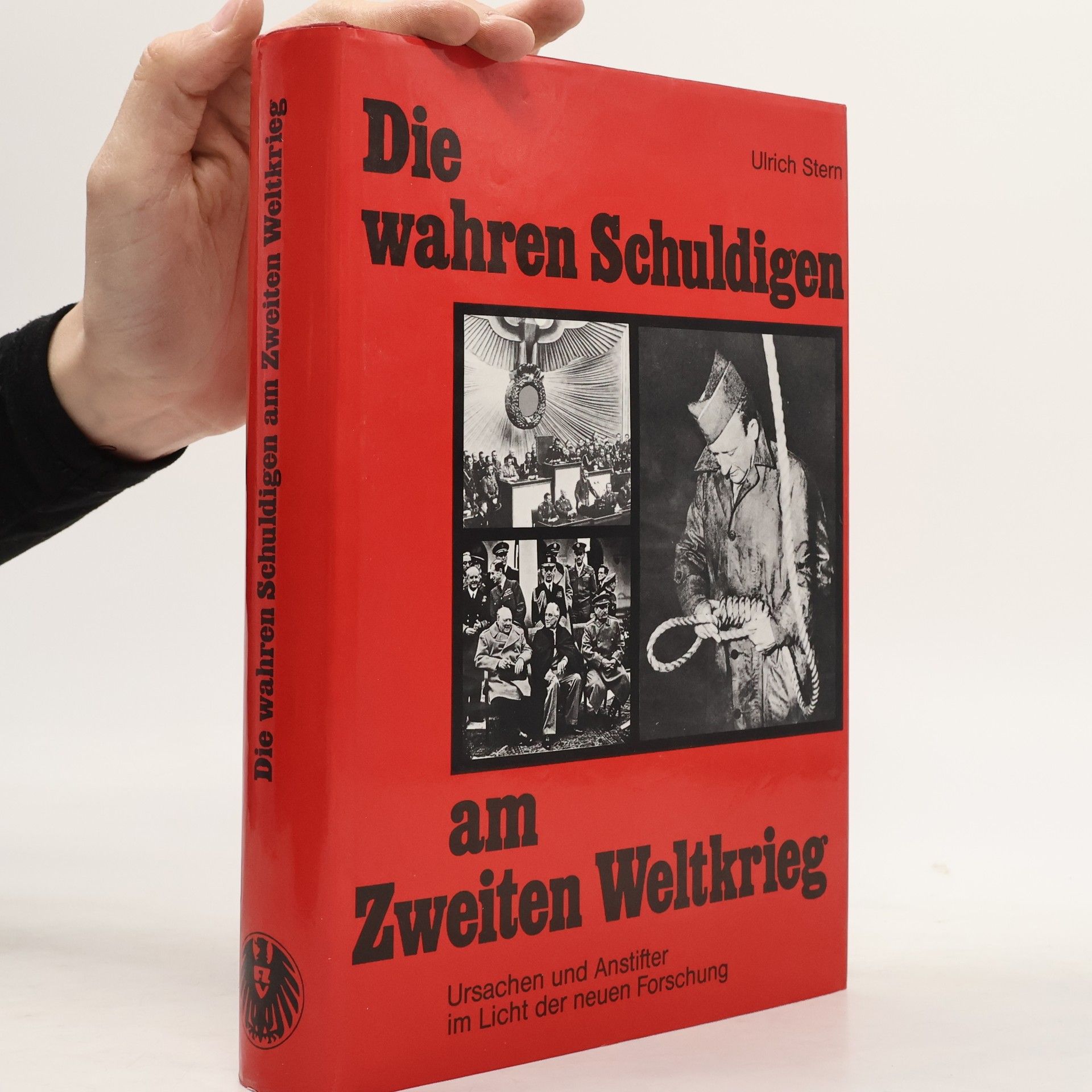 Ulrich Stern Die wahren Schuldigen am Zweiten Weltkrieg