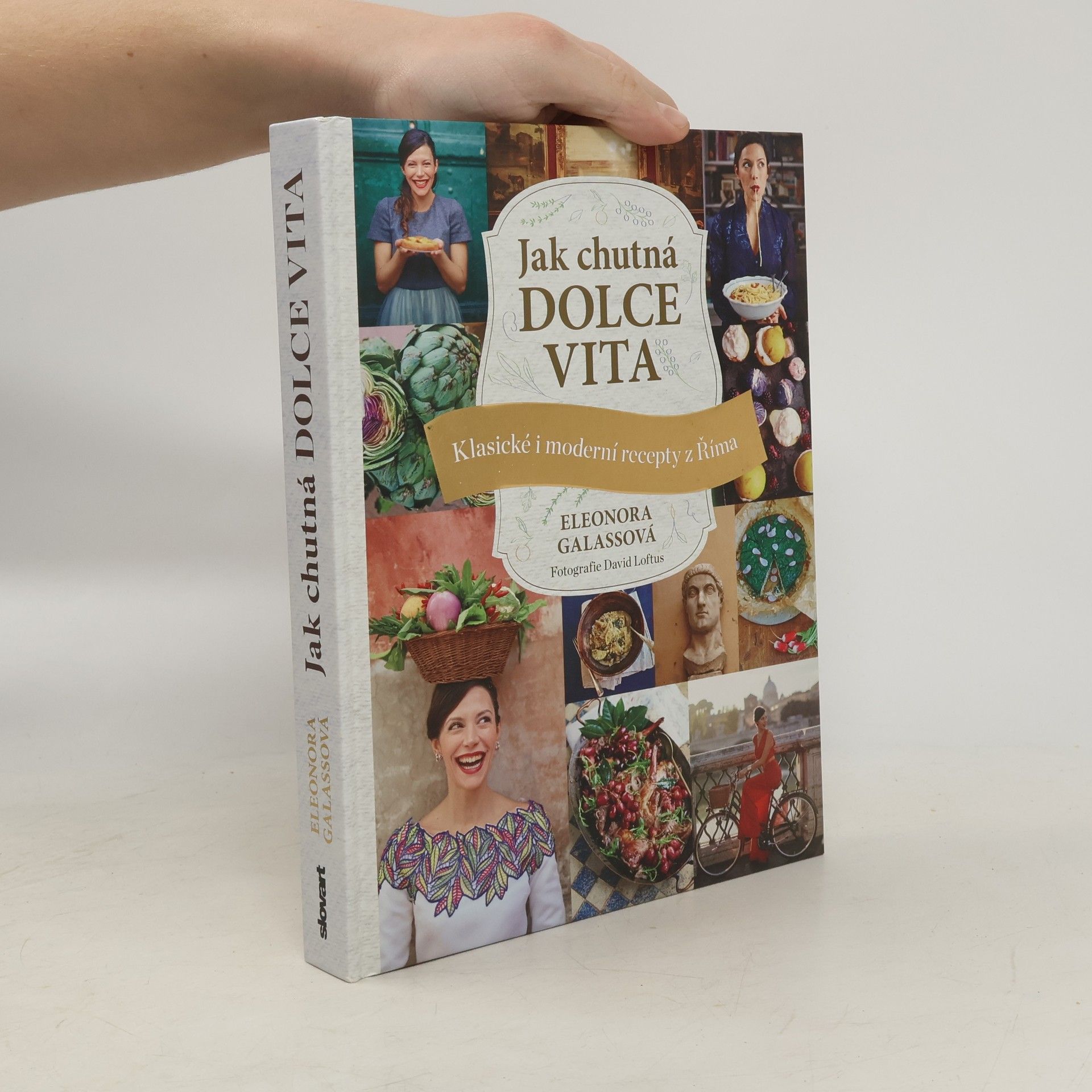 Jak chutná dolce vita - Klasické i moderní recepty z Říma