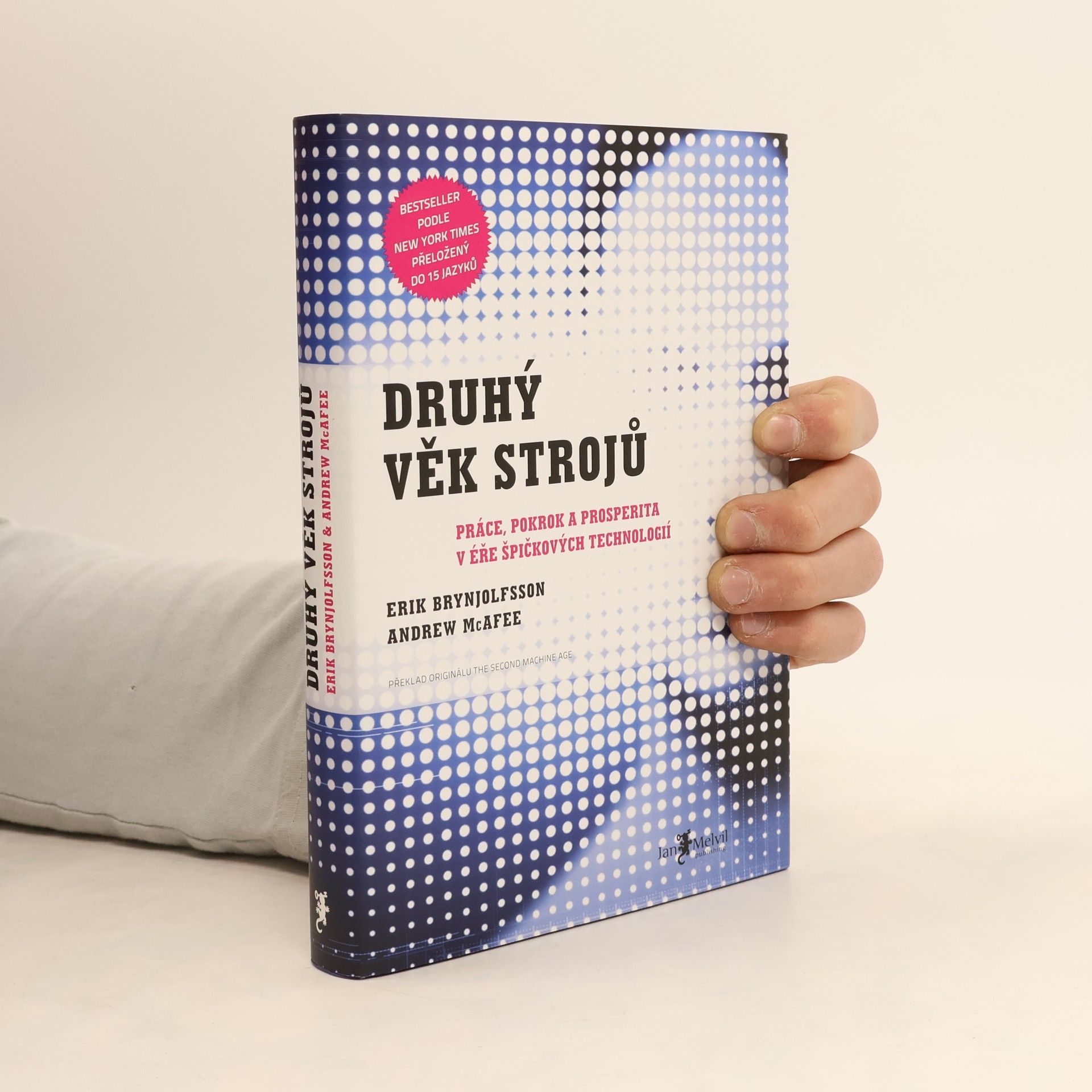 Erik Brynjolfsson Druhý věk strojů