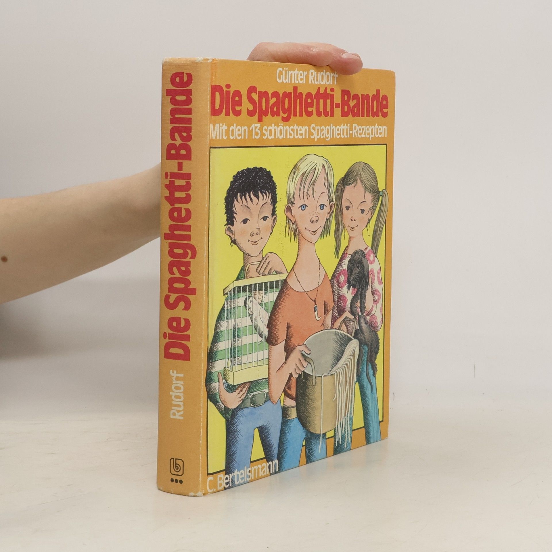 Günter Rudorf Die Spaghetti-Bande