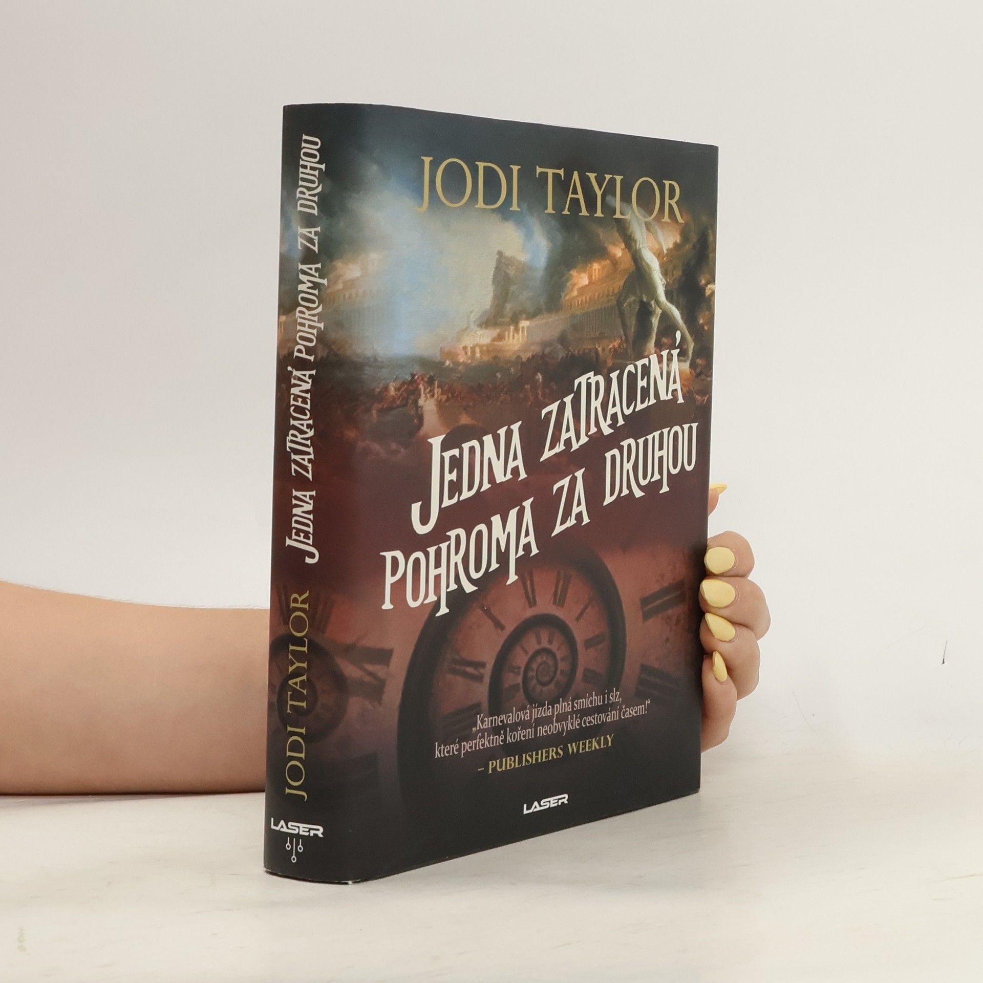 Jodi Taylor Jedna zatracená pohroma za druhou