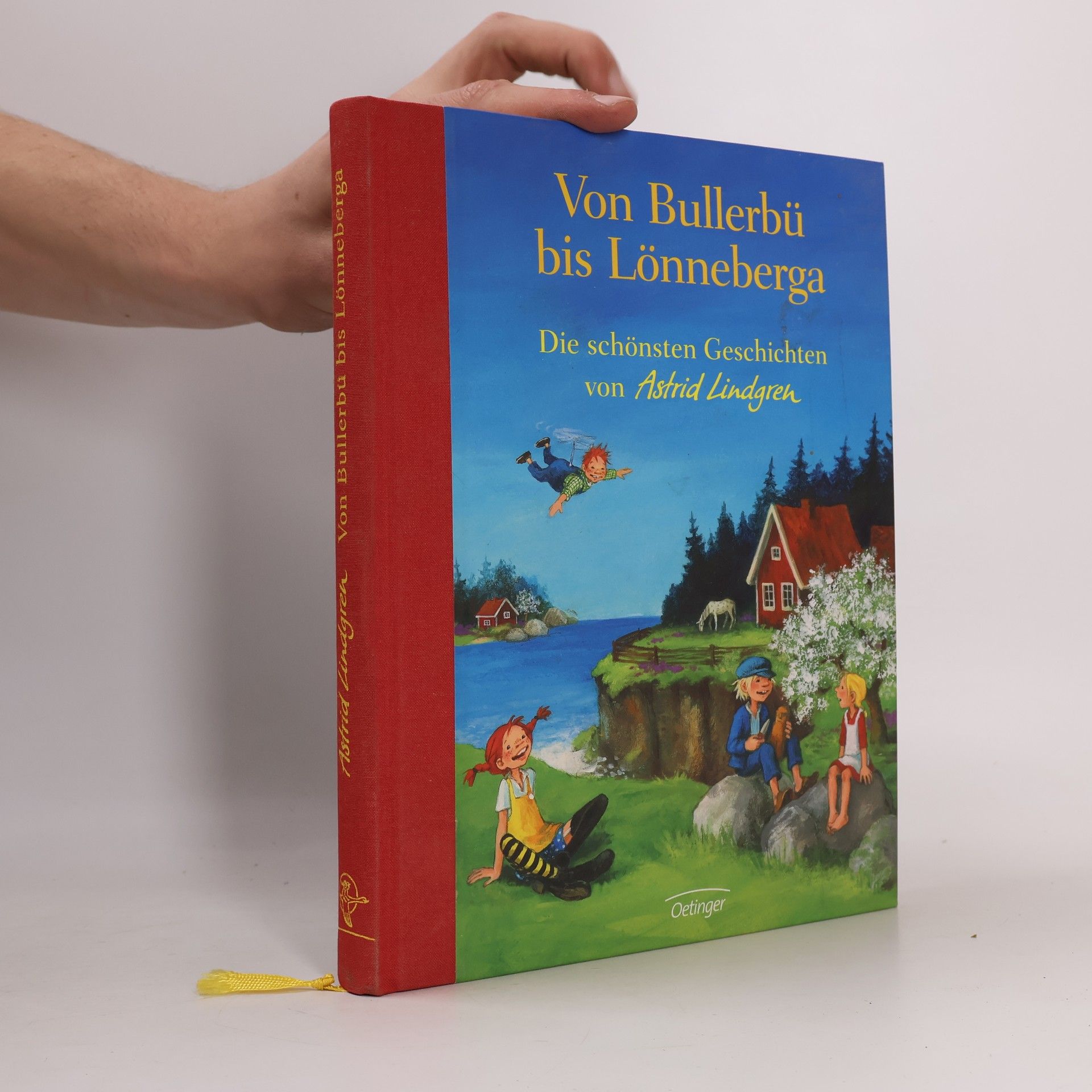 Astrid Lindgren Von Bullerbü bis Lönneberga