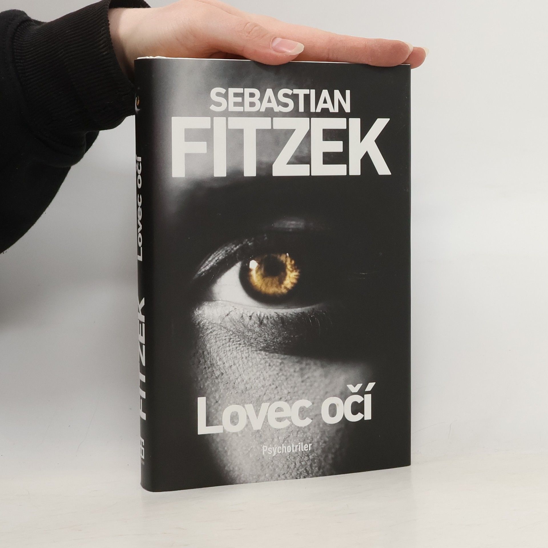 Sebastian Fitzek Lovec očí