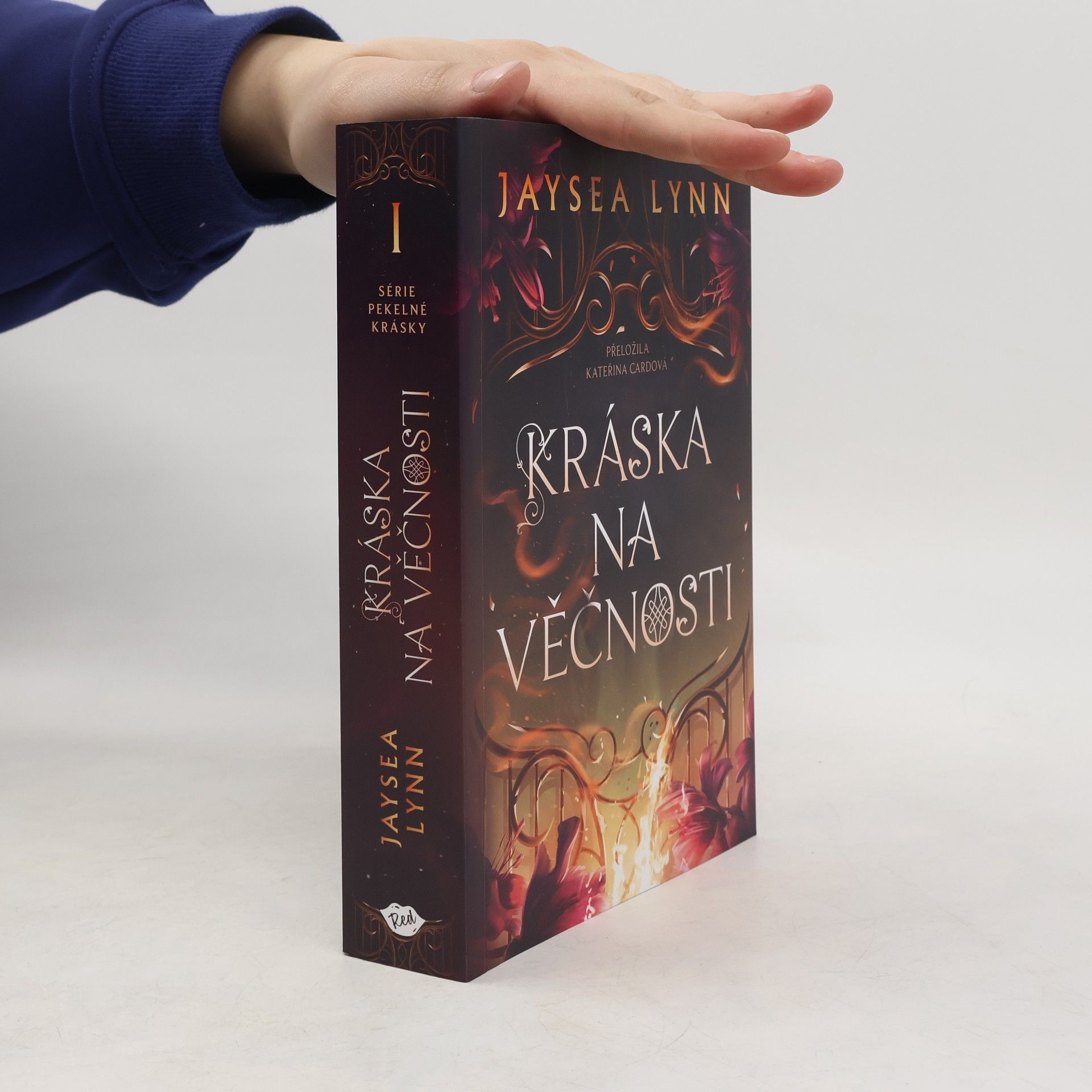 Jaysea Lynn Série Pekelné Krásky - 1: Kráska na věčnosti