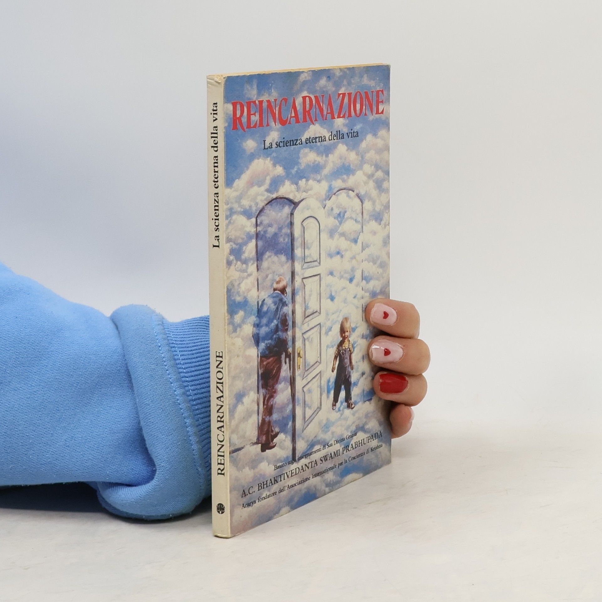 A.C. Bhaktivedanta Swami Prabhupada Reincarnazione - La scienza eterna della vita