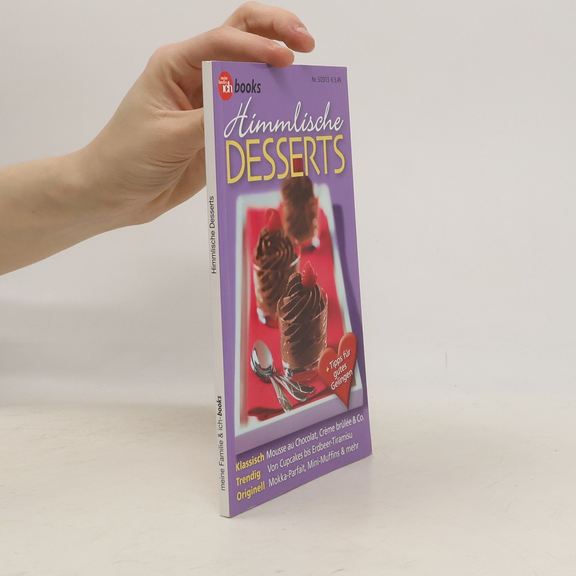 Autorenkollektiv Meine Familie & Ich Books, Nr. 5/2013: Himmlische Desserts