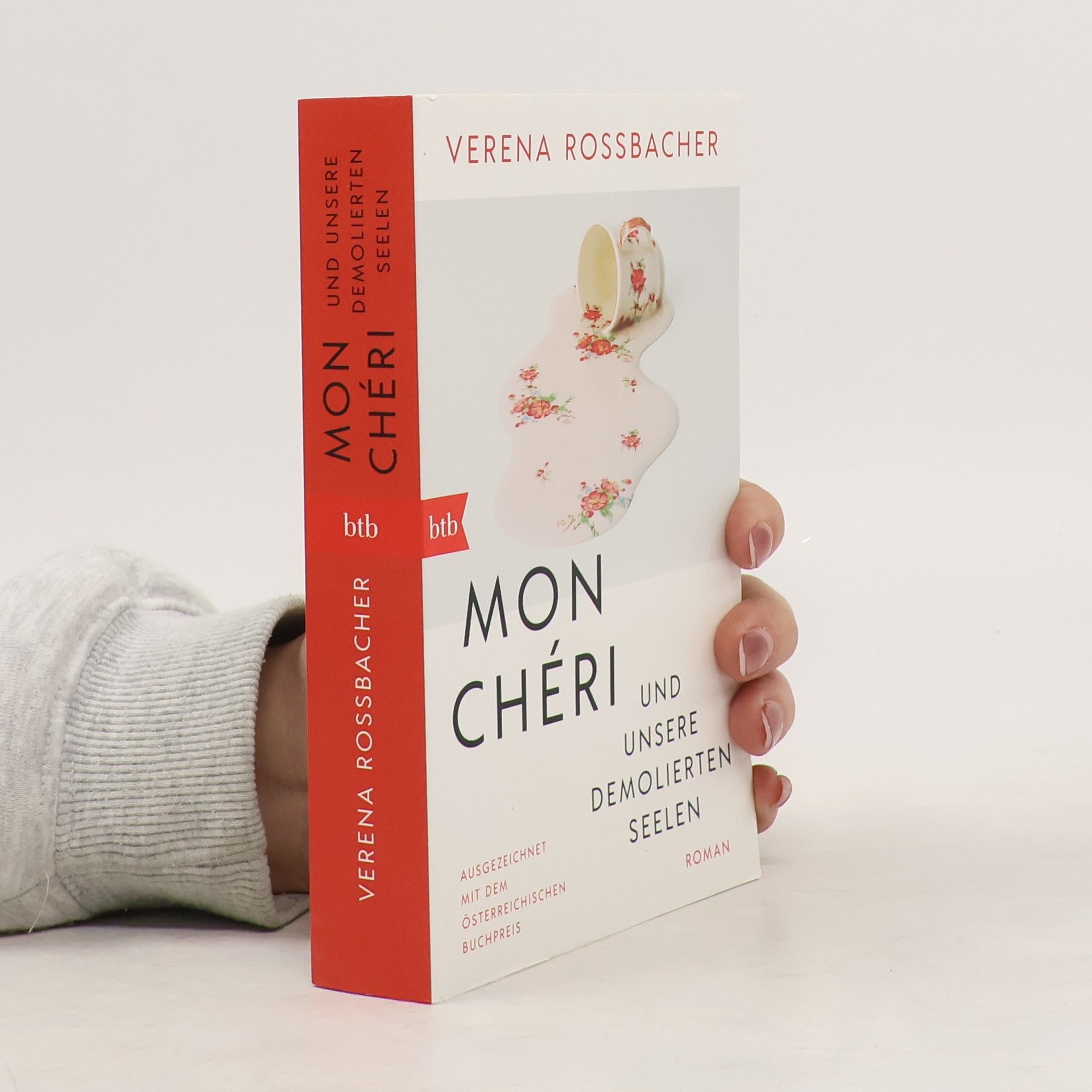 Mon Chéri und unsere demolierten Seelen