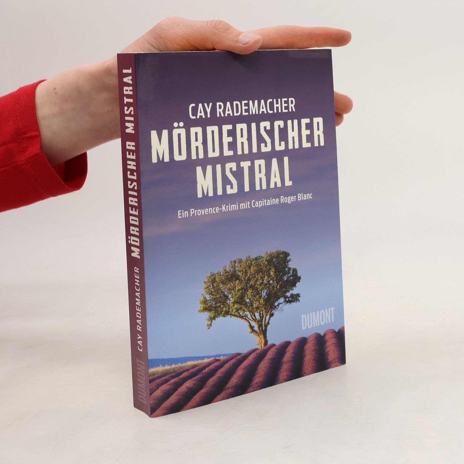 Cay Rademacher Mörderischer Mistral