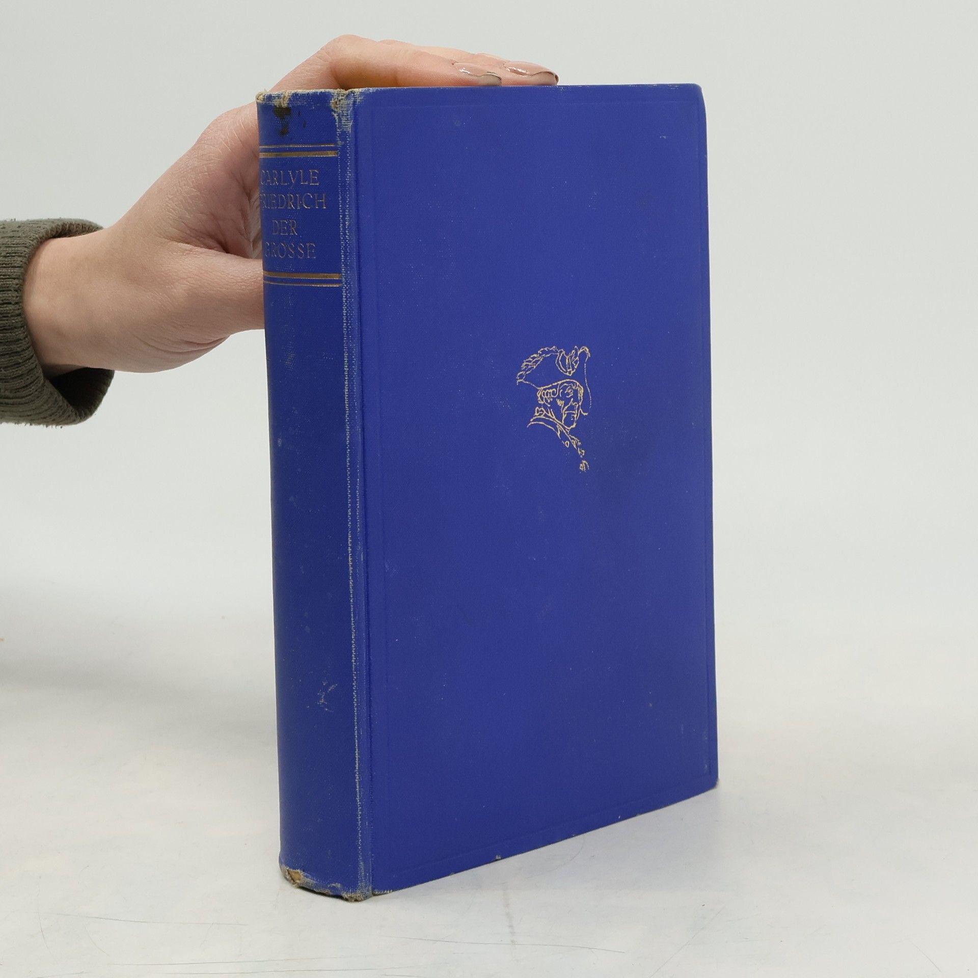 Thomas Carlyle Friedrich der Große