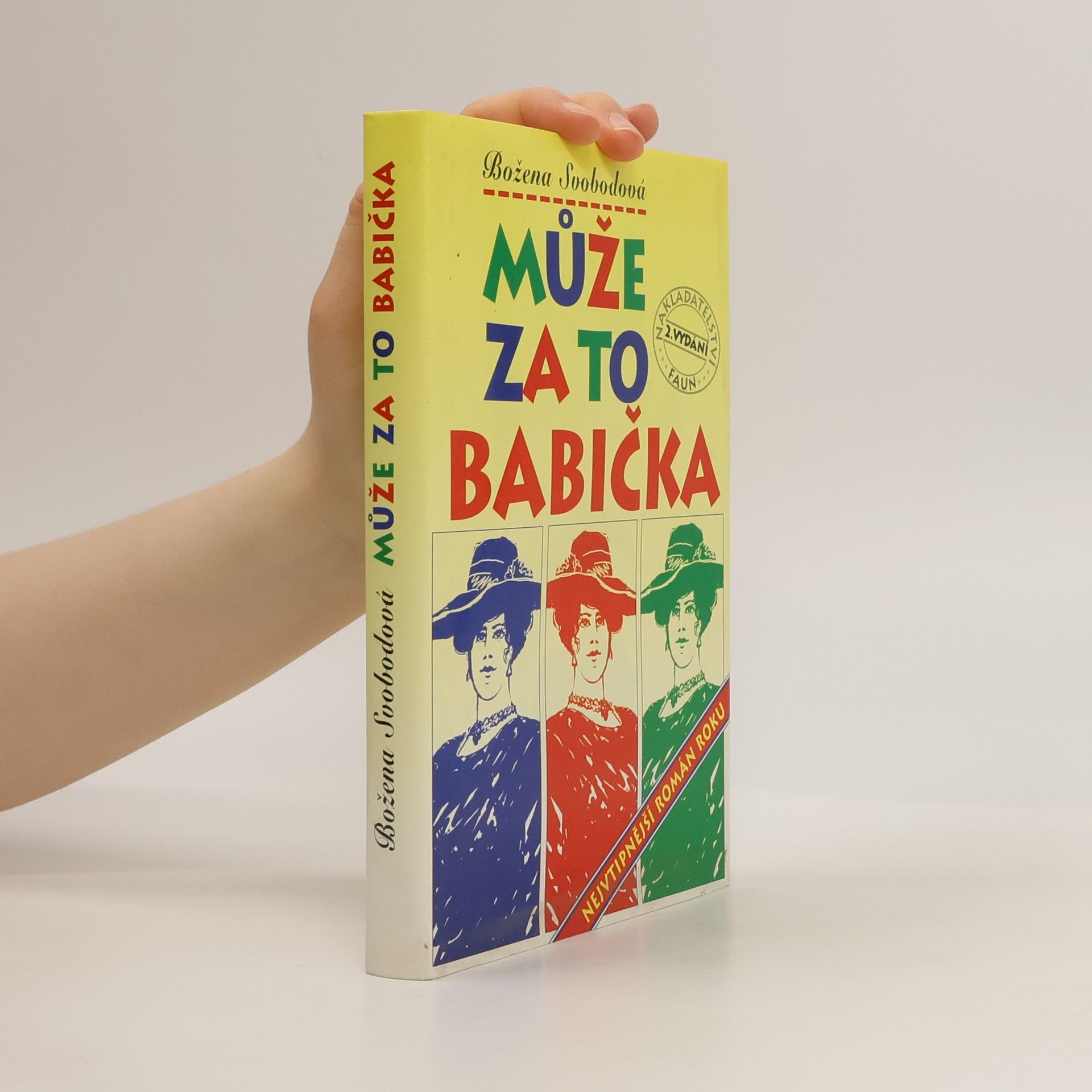 Božena Svobodová Může za to babička