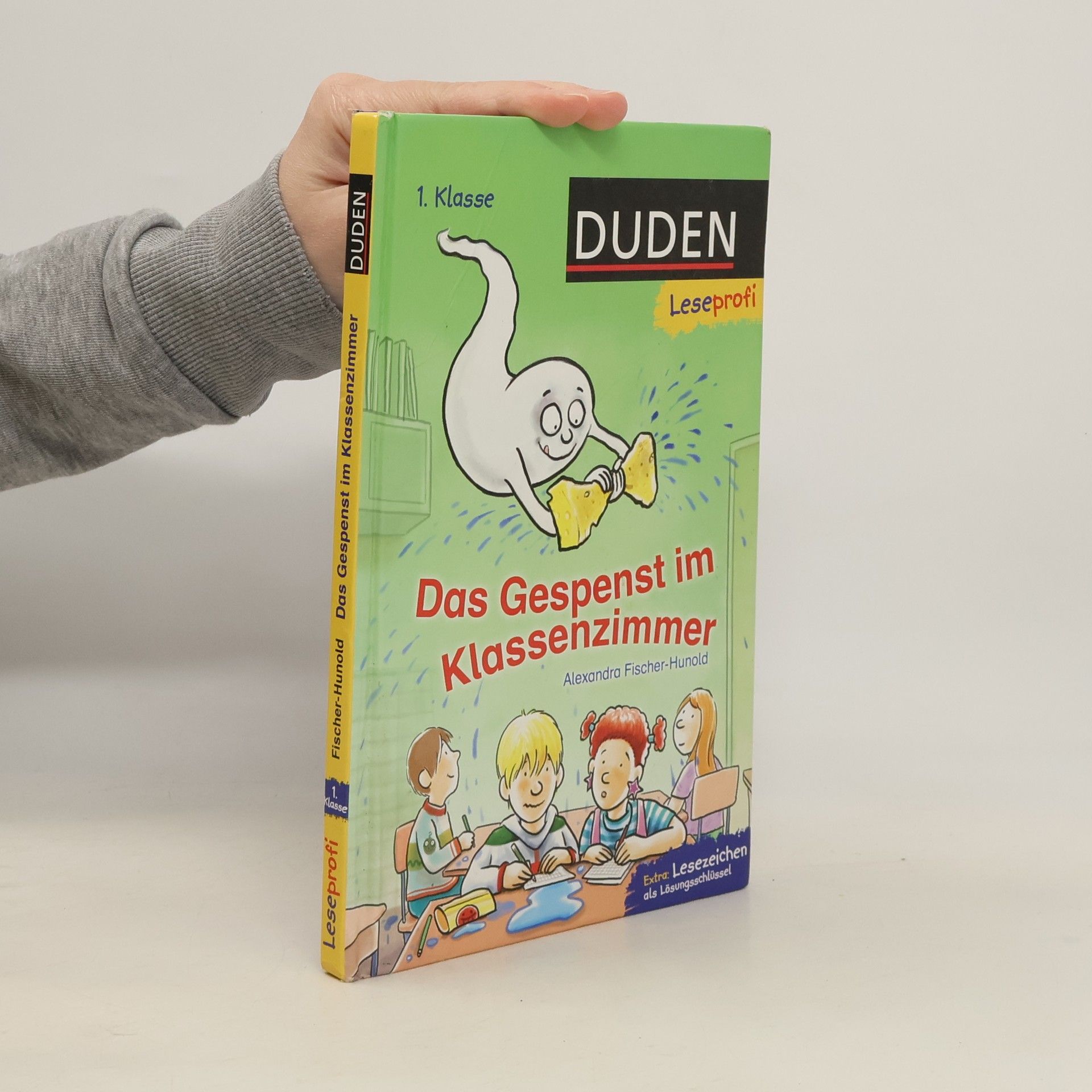 Alexandra Fischer-Hunold Das Gespenst im Klassenzimmer