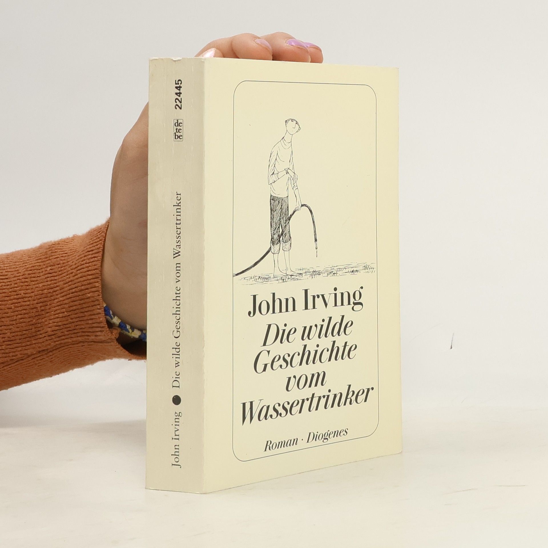 John Irving Die wilde Geschichte vom Wassertrinker