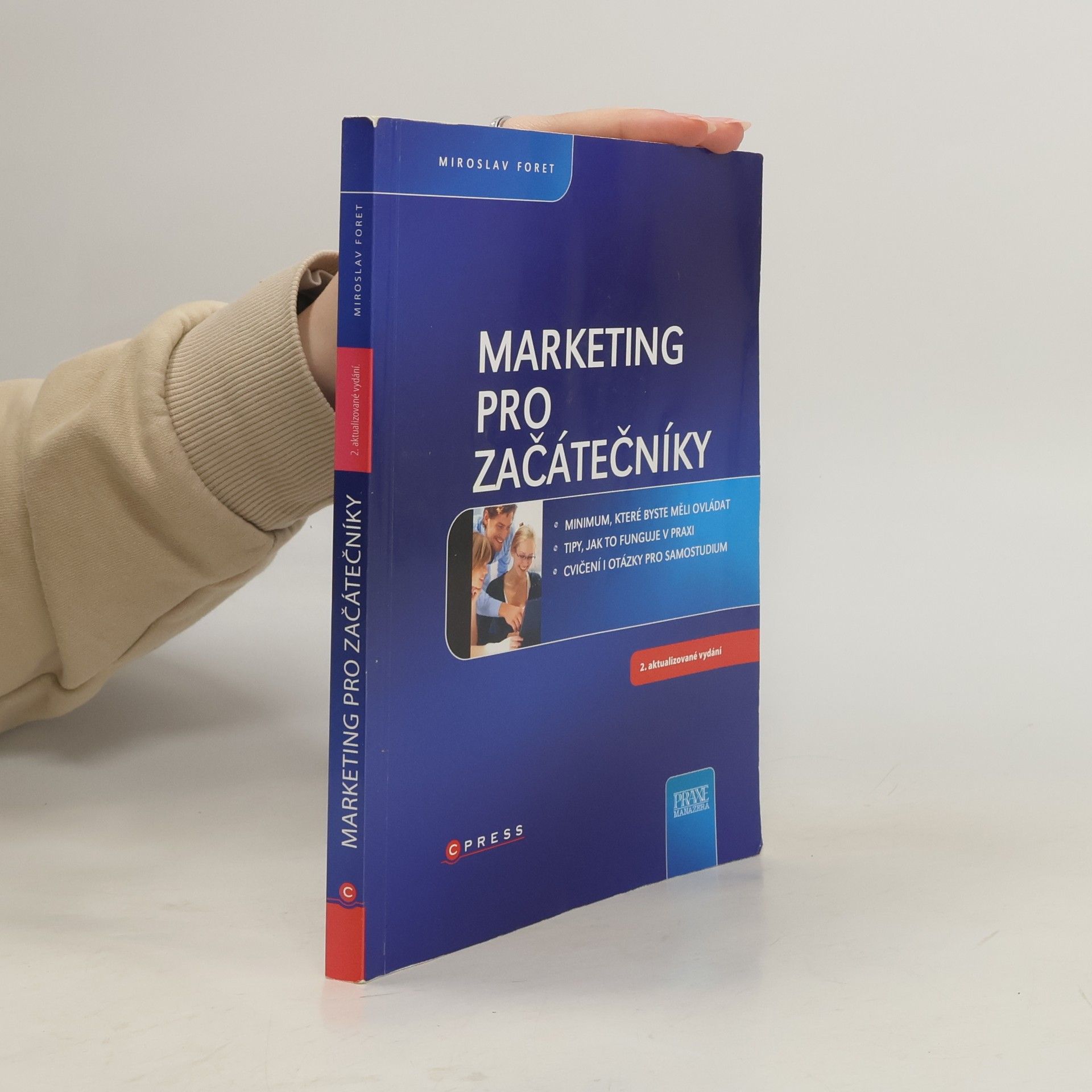 Miroslav Foret Marketing pro začátečníky