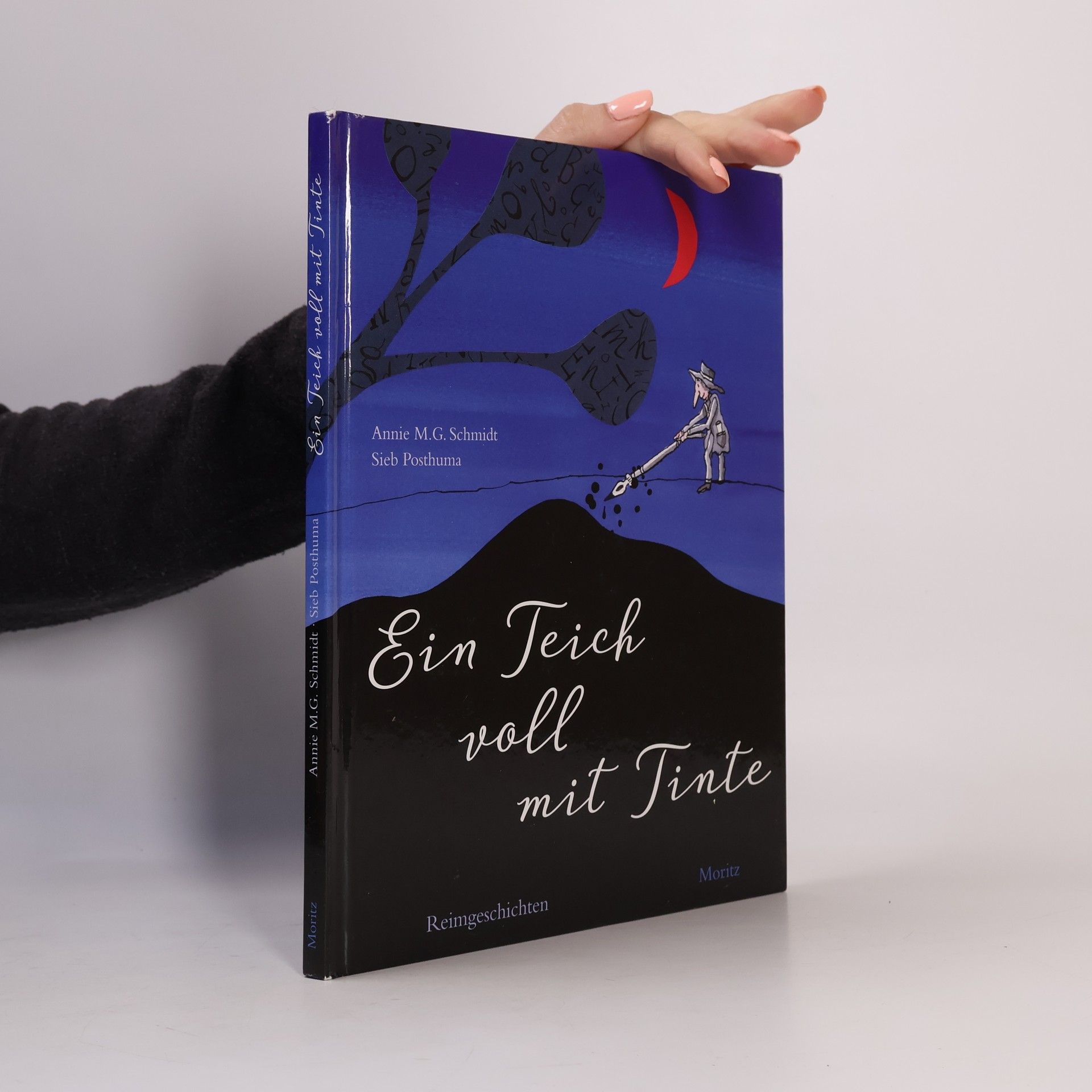 Annie M. G. Schmidt Ein Teich voll mit Tinte