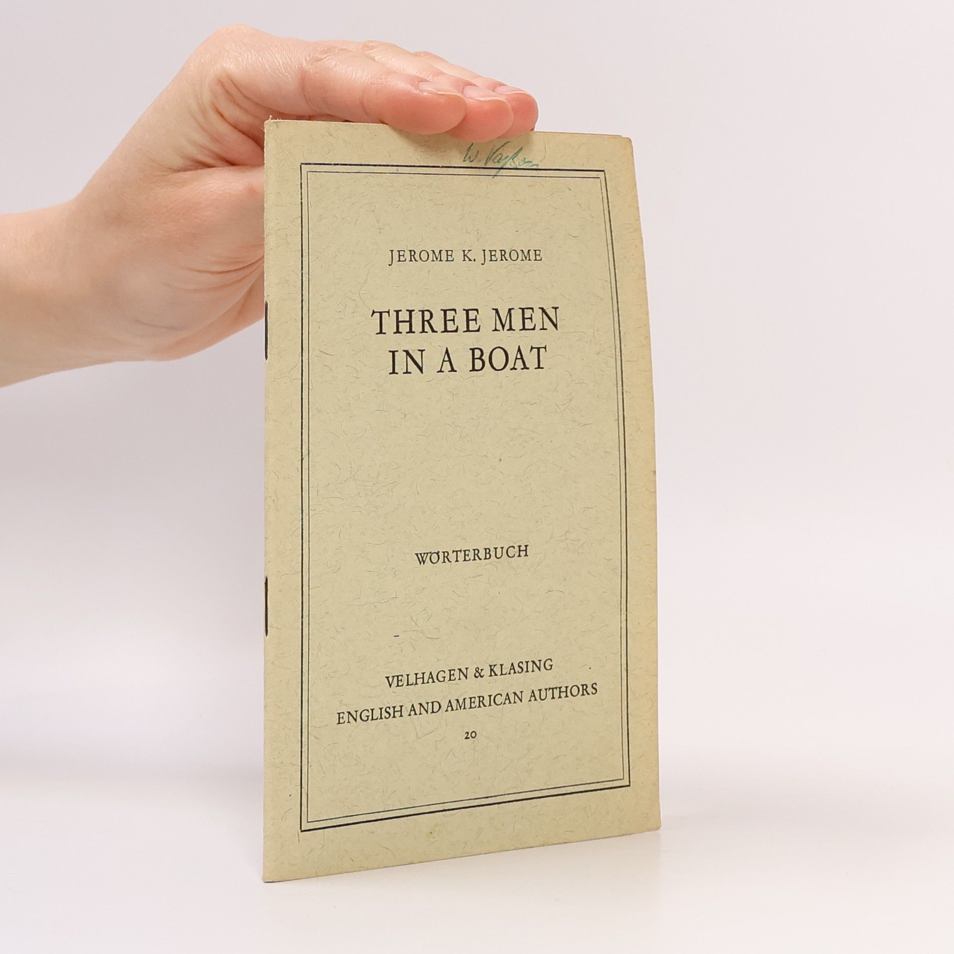 Jerome Klapka Jerome Three Men in a Boat. Wörterbuch