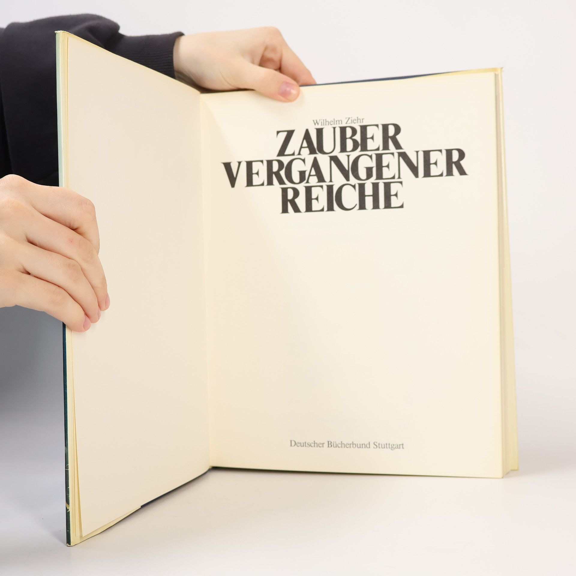 Wilhelm Ziehr Zauber vergangener Reiche