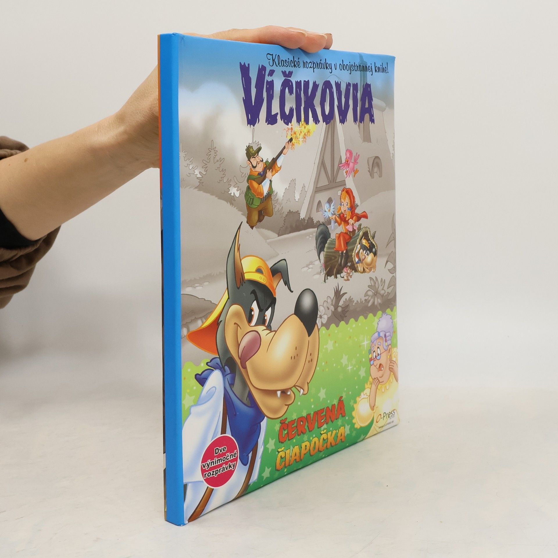 Autorenkollektiv Kniha pohádek trochu jinak: Zlý vlk a Červená Karkulka, Zlý vlk a tři prasátka