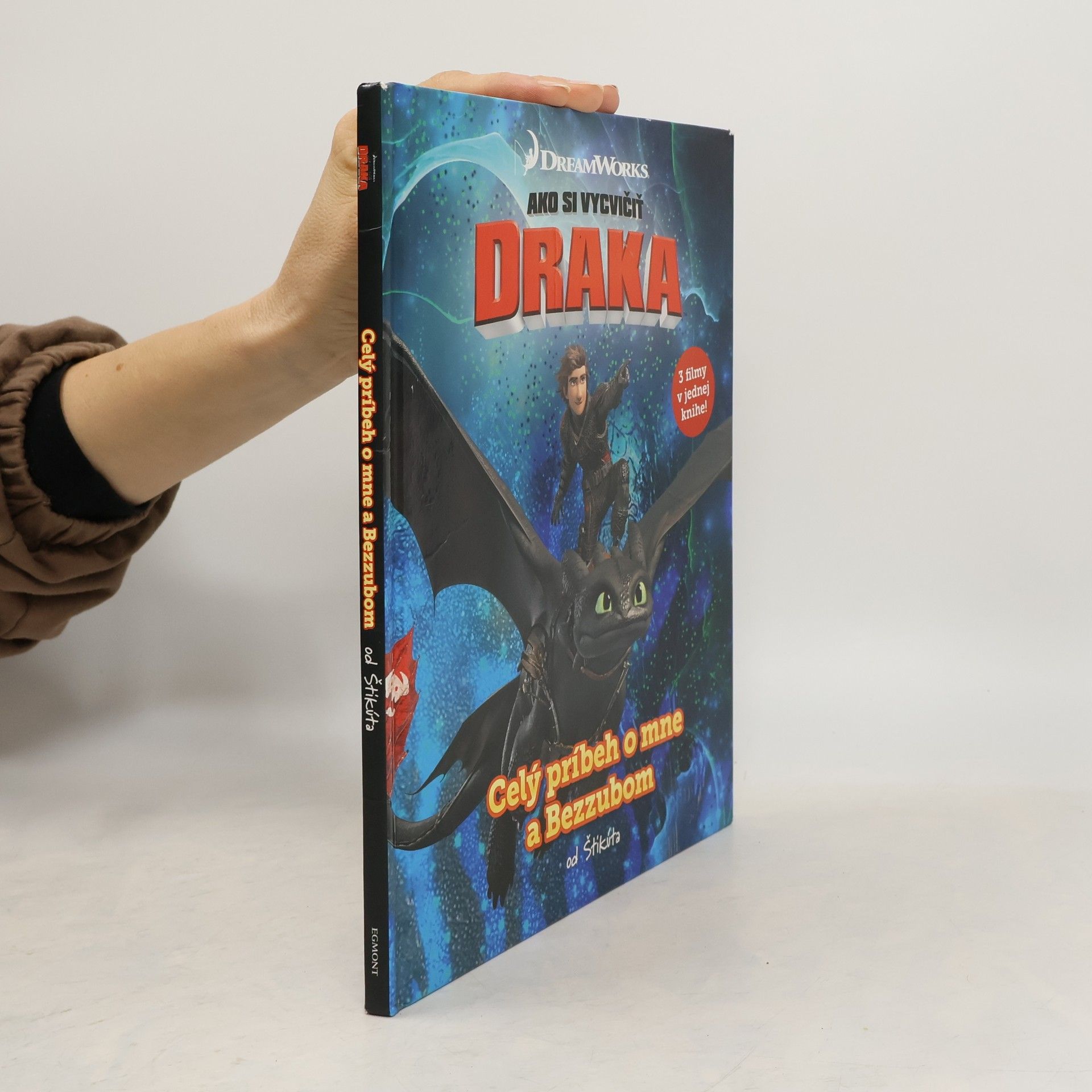Kolektiv autorů Ako si vycvičiť draka: Celý príbeh o mne a Bezzubom