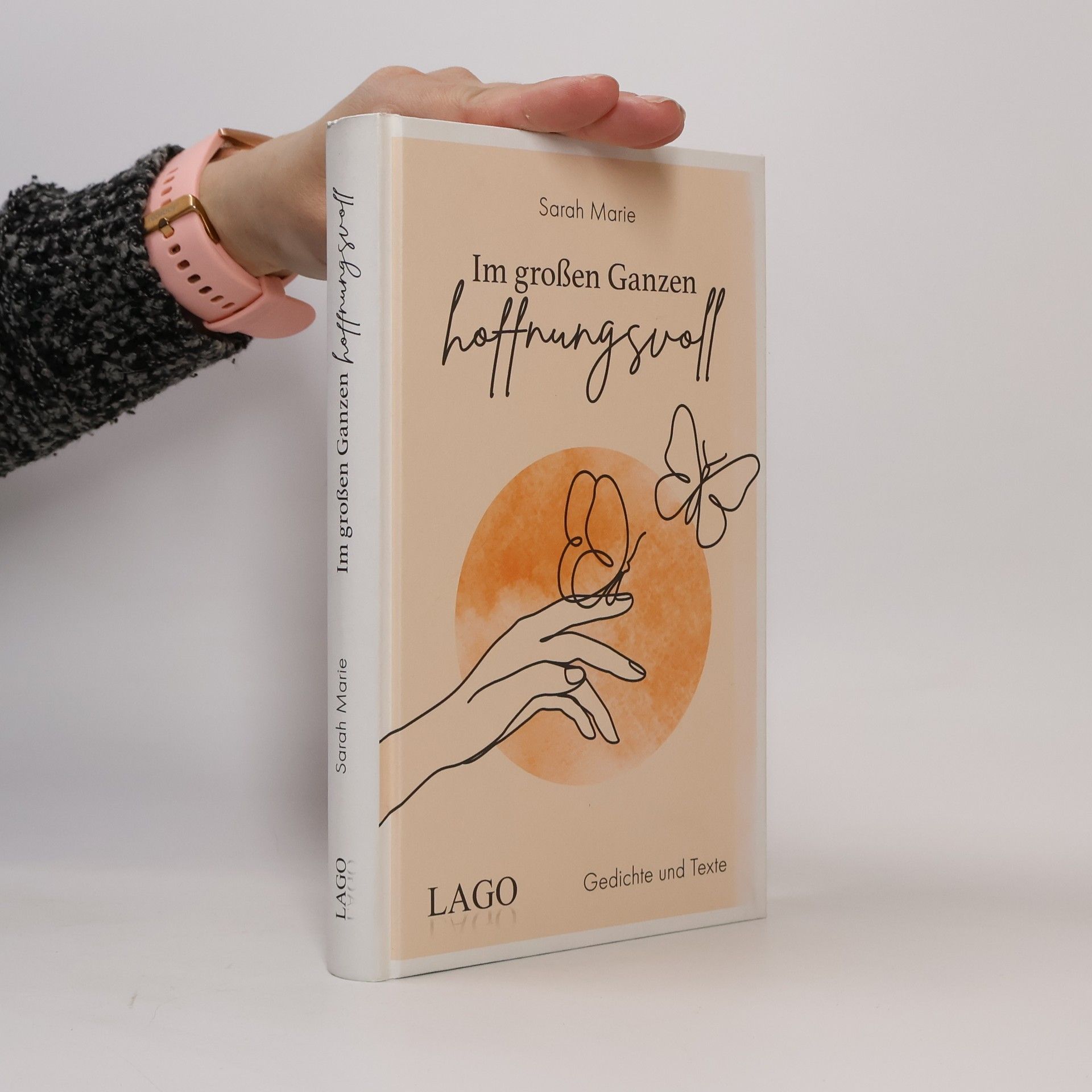 Sarah Marie Im großen Ganzen hoffnungsvoll