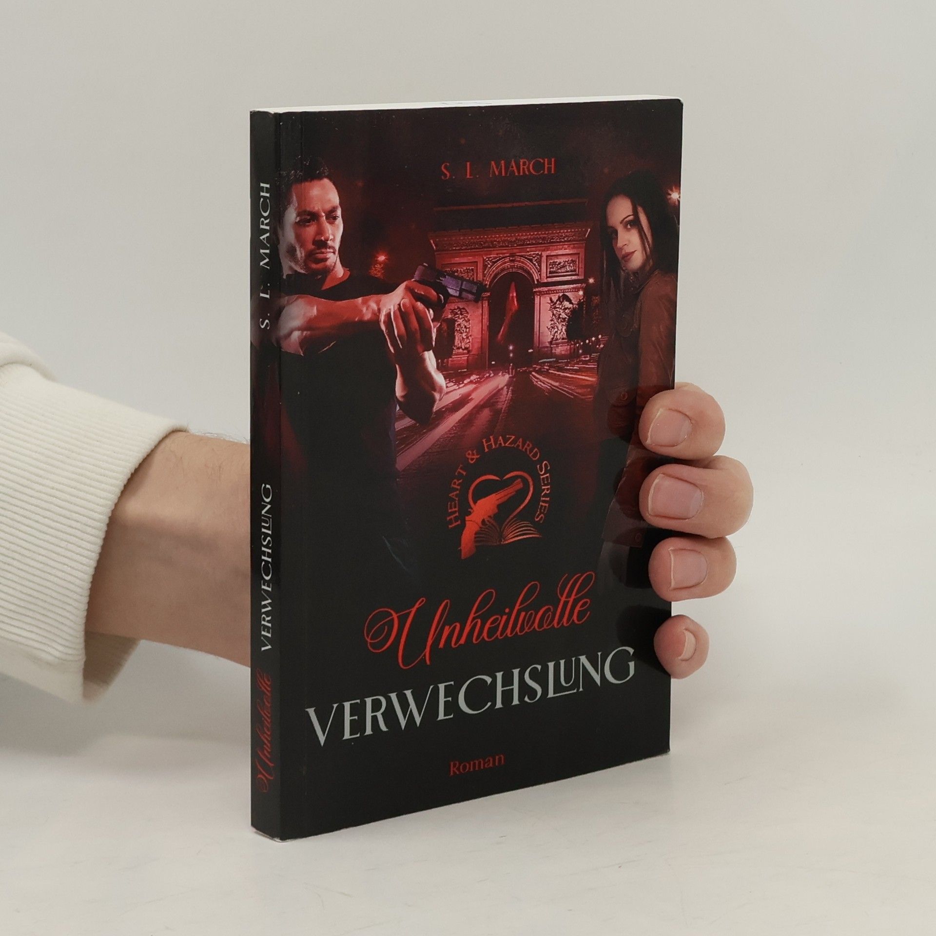 S. L. March Hazard Series - Unheilvolle Verwechslung