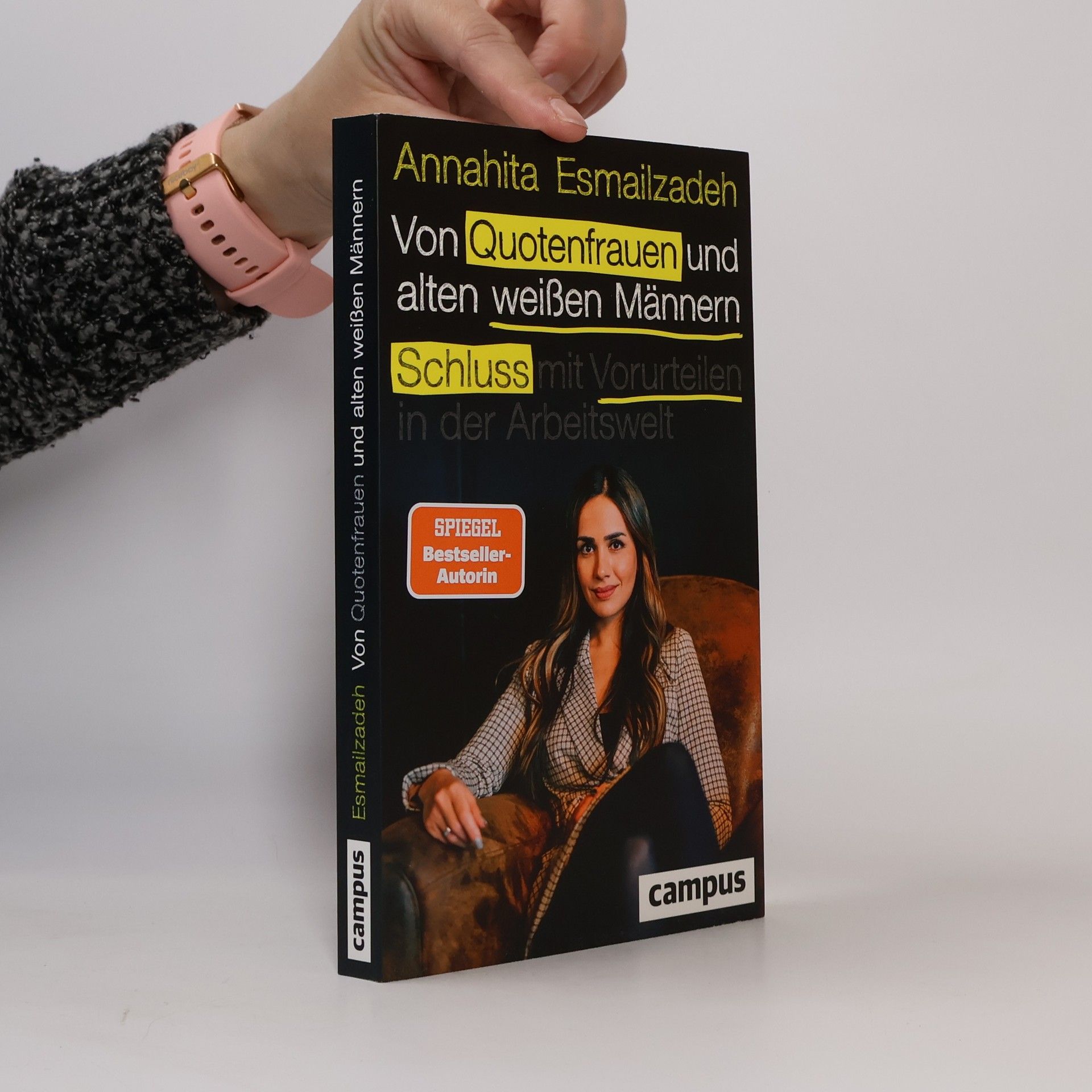 Annahita Esmailzadeh Von Quotenfrauen und alten weißen Männern