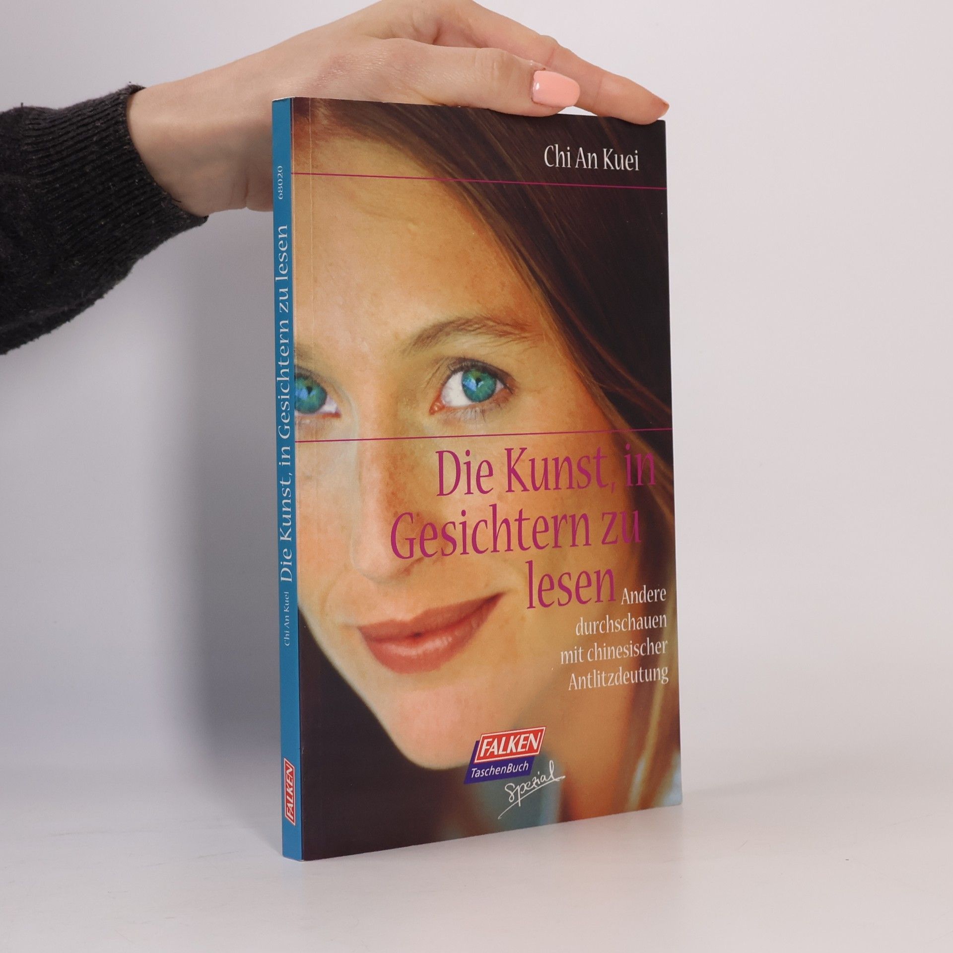 An Kuei Chi Die Kunst, in Gesichtern zu lesen