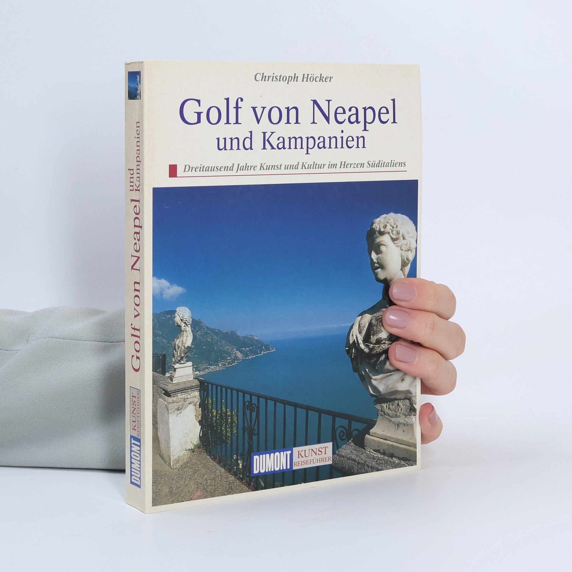 Christoph Höcker Golf von Neapel und Kampanien
