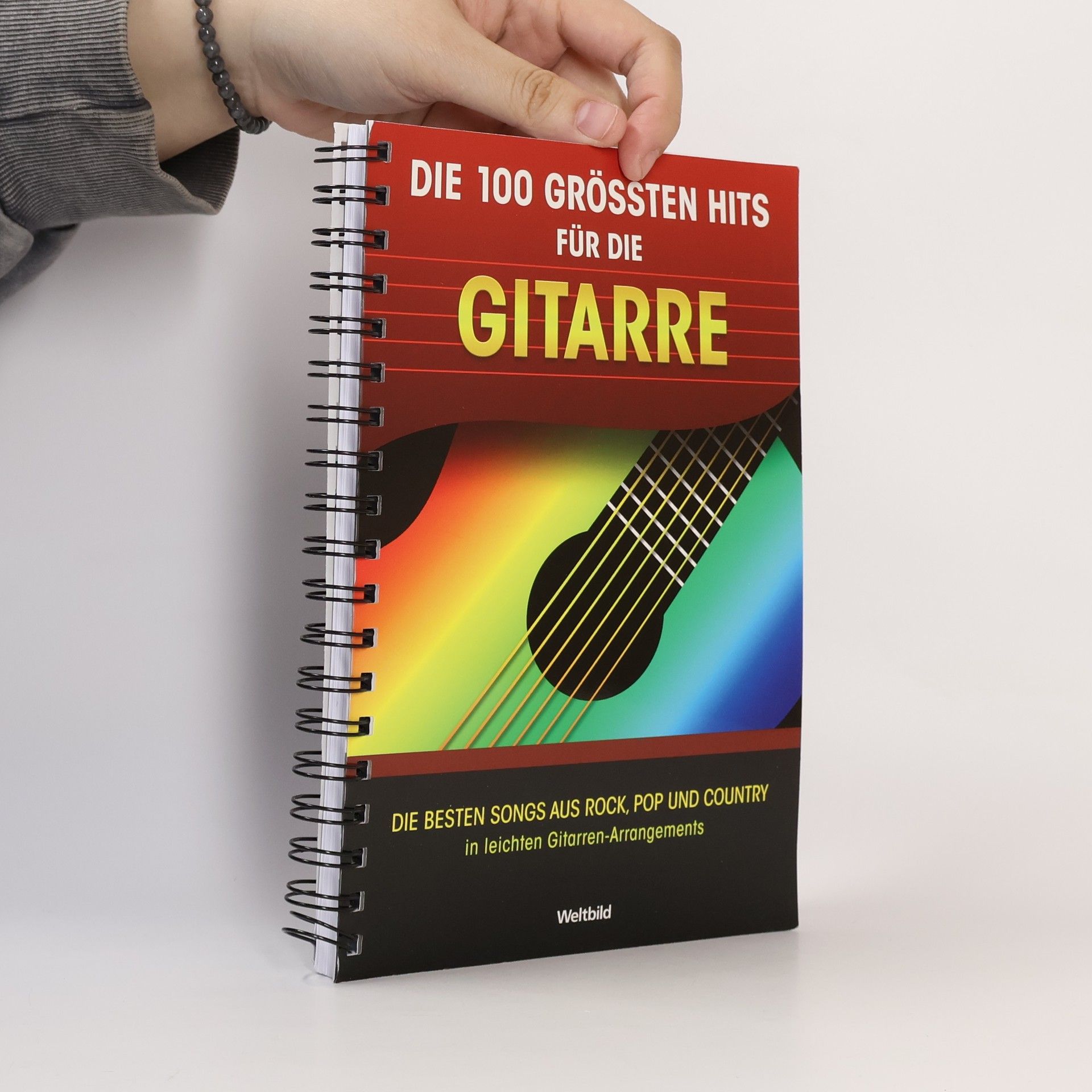 Autorenkollektiv Die 100 größten Hits für die Gitarre