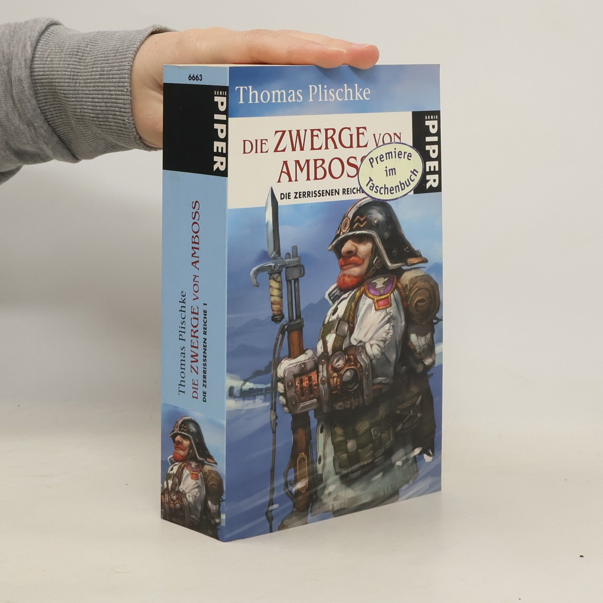 Thomas Plischke Die Zwerge von Amboss. Die zerrissenen Reiche 1