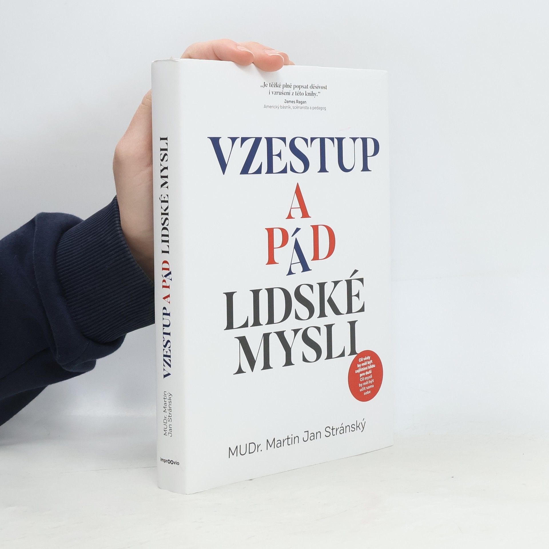 Martin Jan Stránský Vzestup a pád lidské mysli