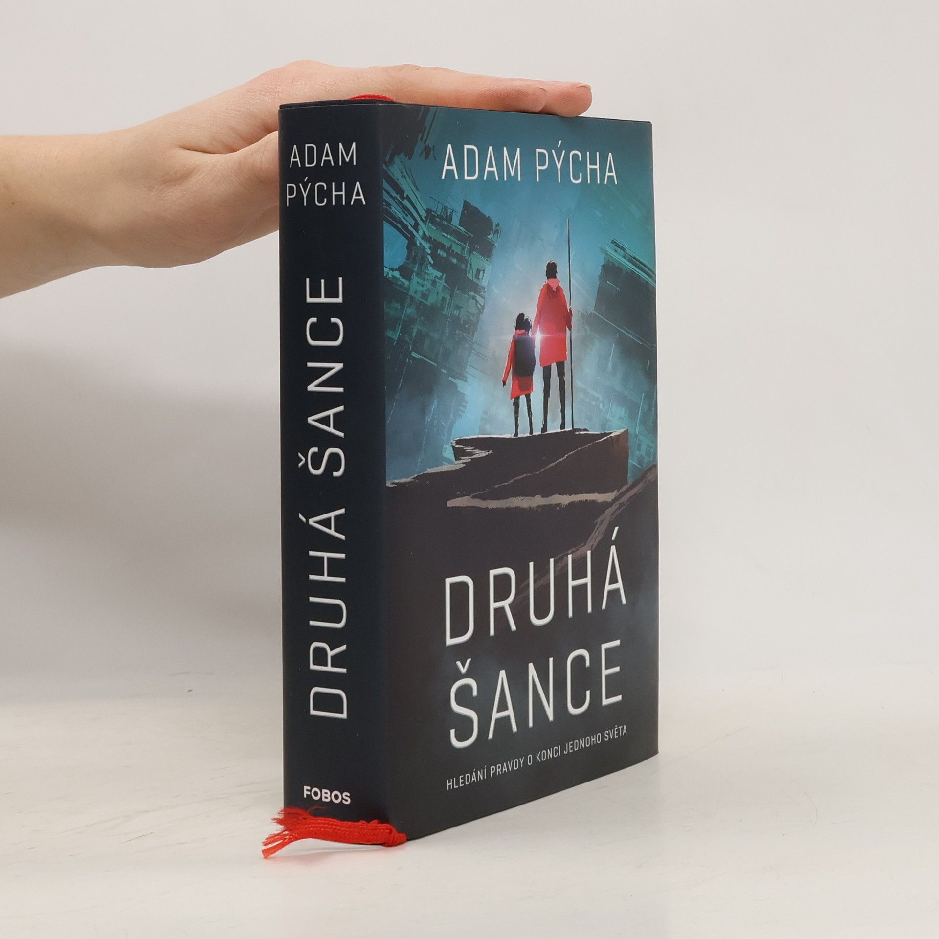 Adam Pýcha Druhá šance