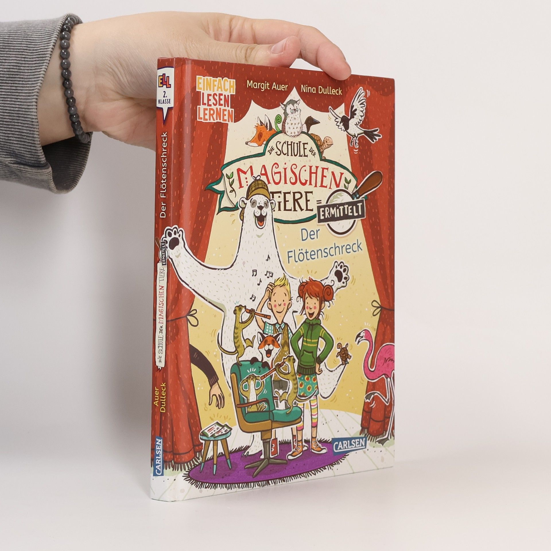 Nina Dulleck Die Schule der magischen Tiere ermittelt 4: Der Flötenschreck