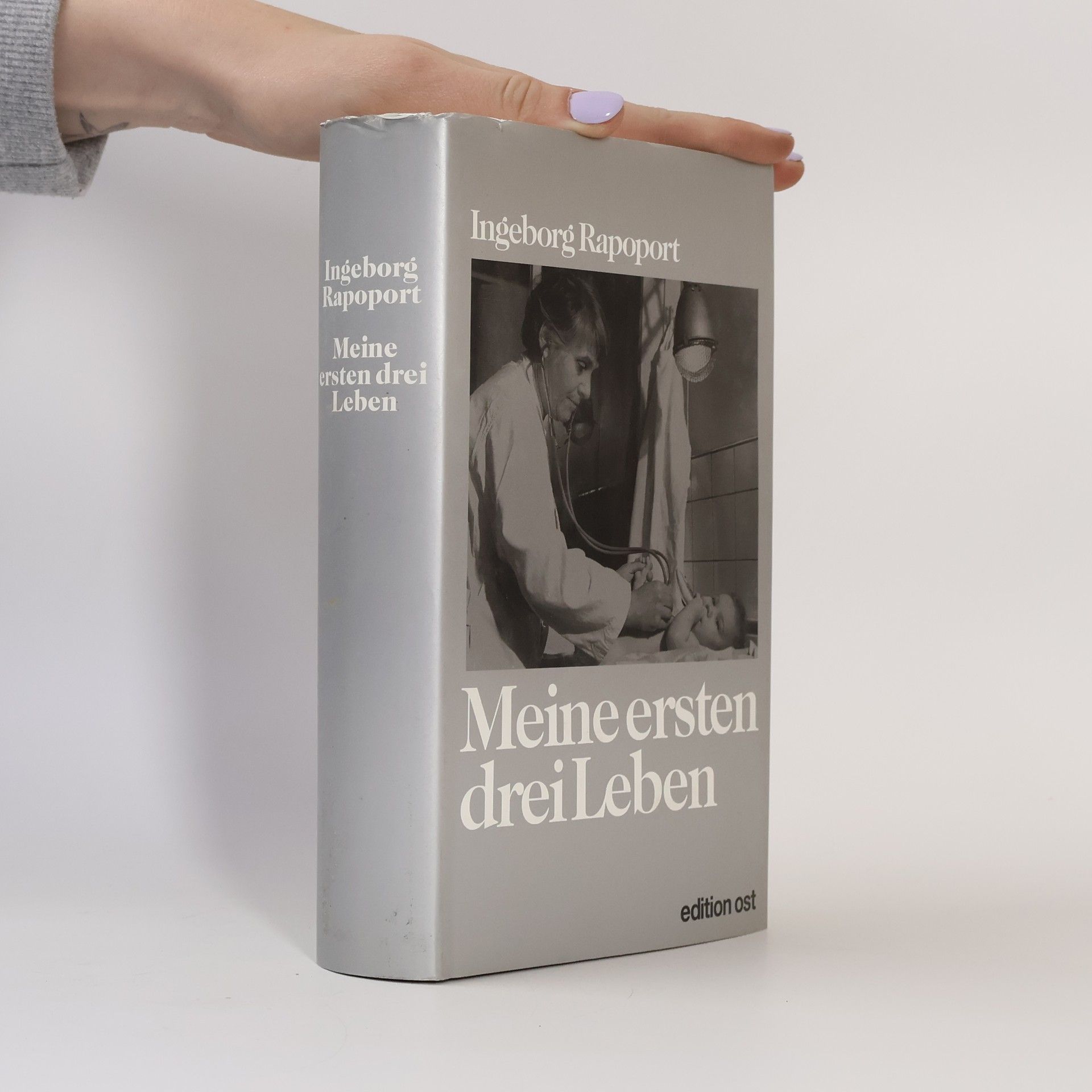 Ingeborg Rapoport Meine ersten drei Leben