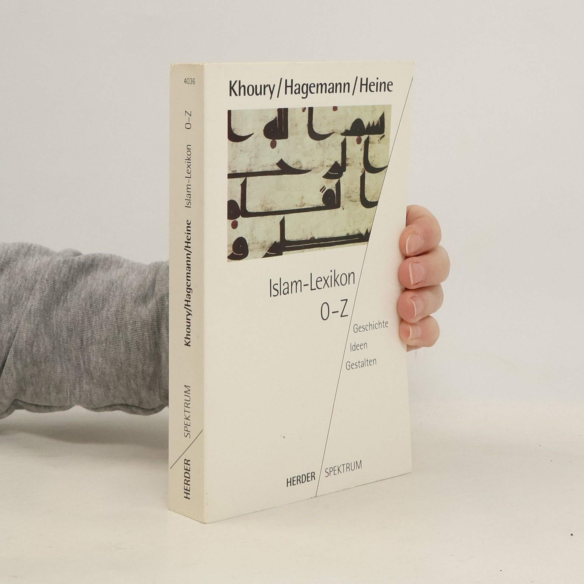 Auteurscollectief Islam-Lexikon A-F. Geschichte, Ideen, Gestalten