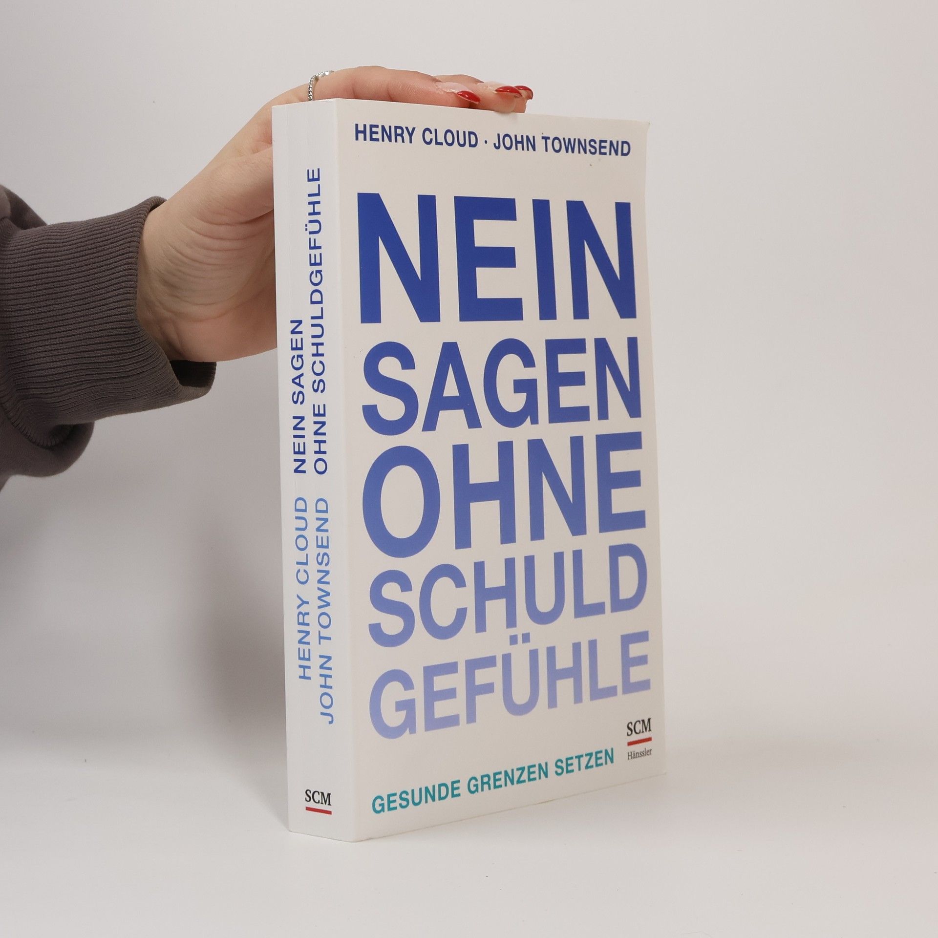 Henry Cloud Nein sagen ohne Schuldgefühle