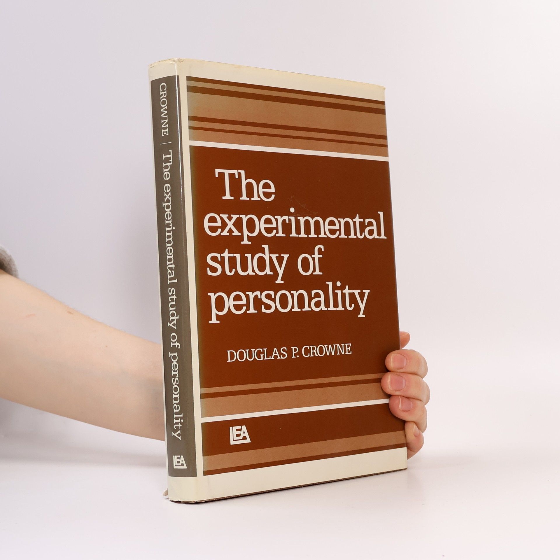 Douglas Prescott Crowne The Experimental Study of Personality