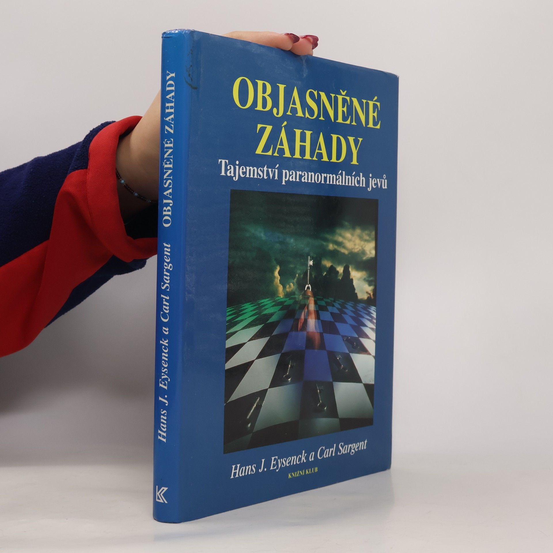 Hans Eysenck Objasněné záhady. Tajemství paranormálních jevů